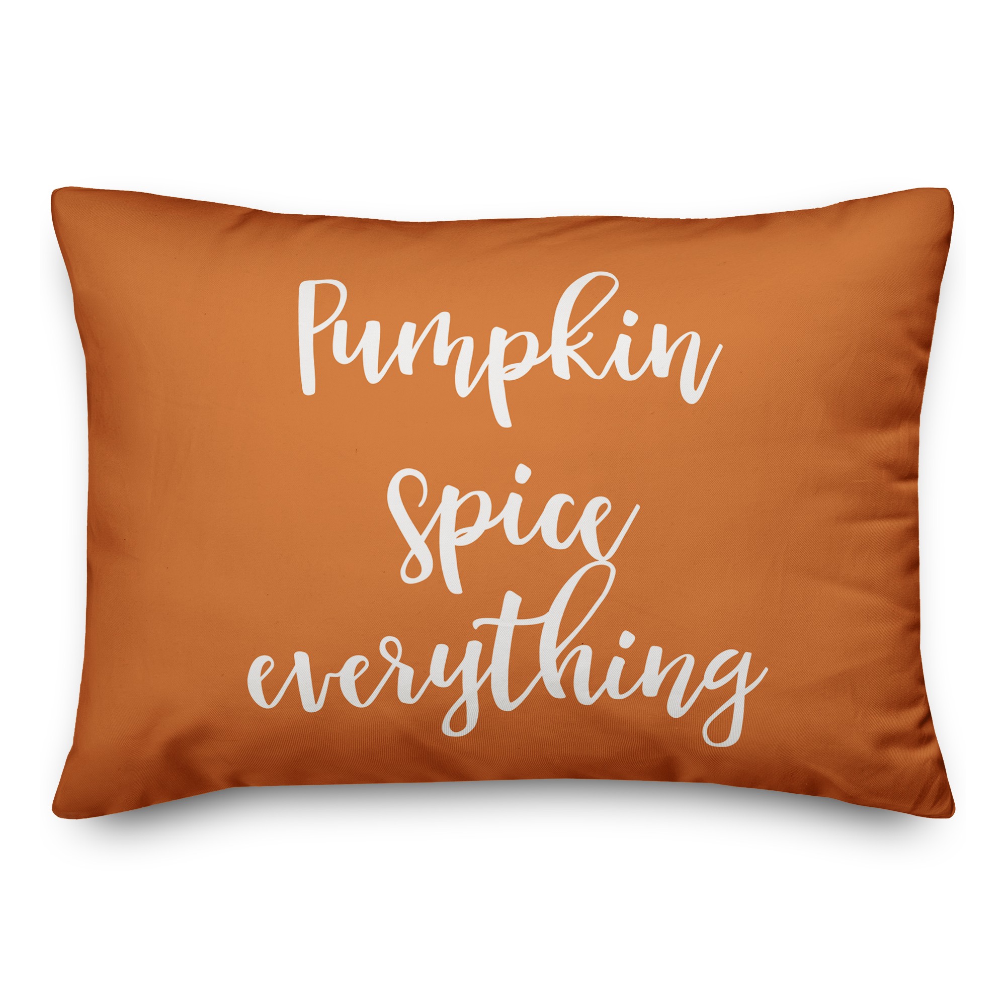 Pumpkin Spice And Everything Nice in Orange 14x20 Spun Poly Pillow