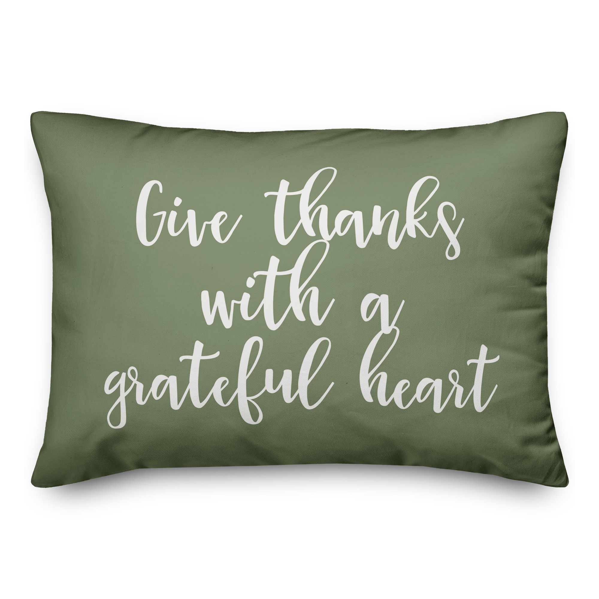 Give Thanks With A Grateful Heart in Green 14x20 Spun Poly Pillow