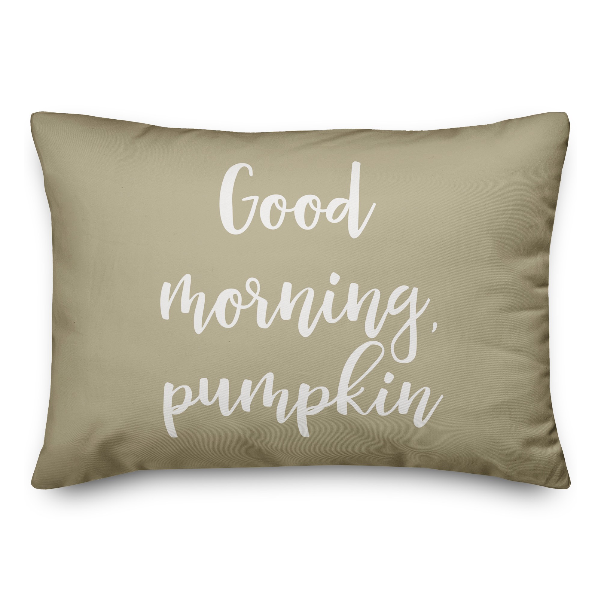 Good Morning, Pumpkin in Beige 14x20 Spun Poly Pillow