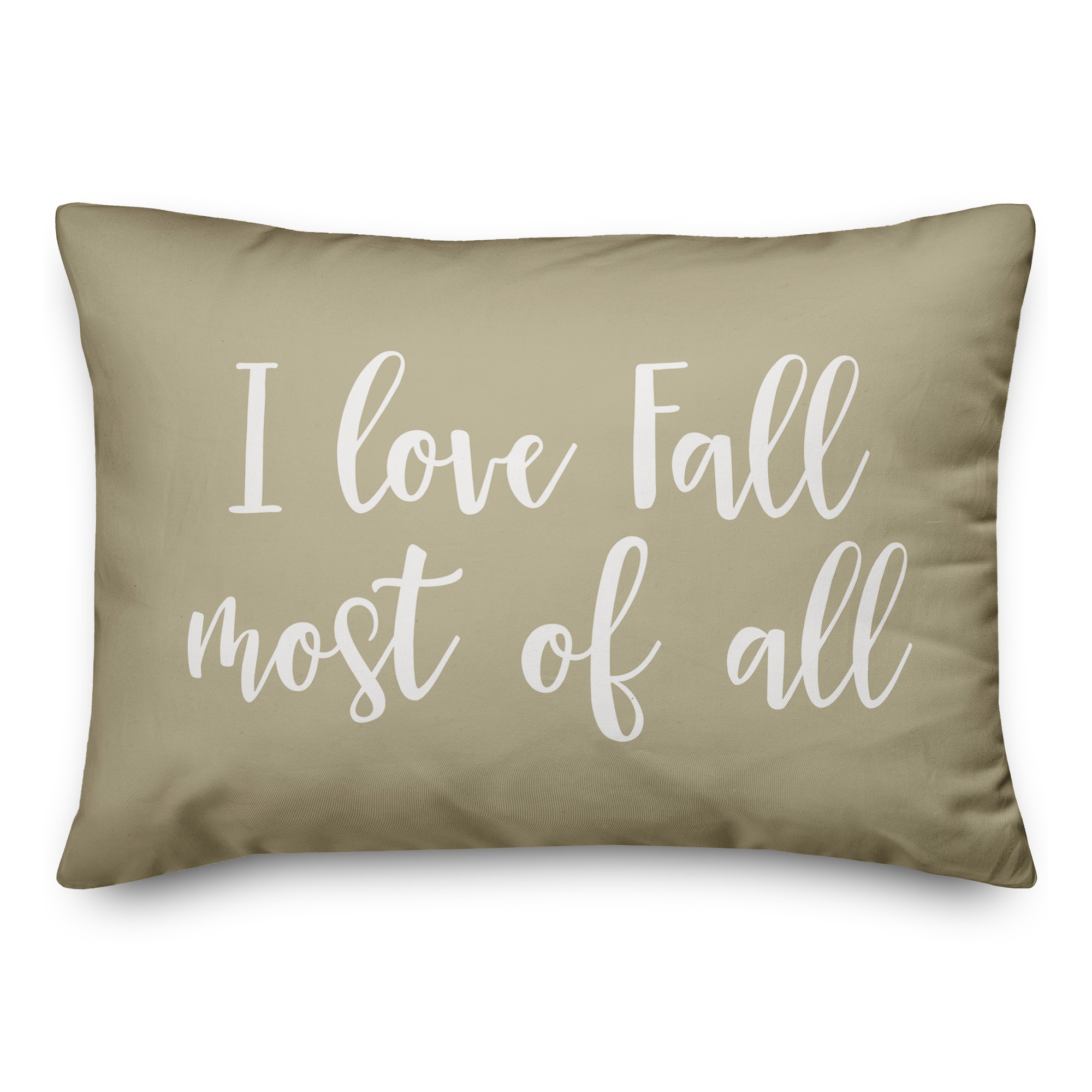I Love Fall Most Of All in Beige 14x20 Spun Poly Pillow