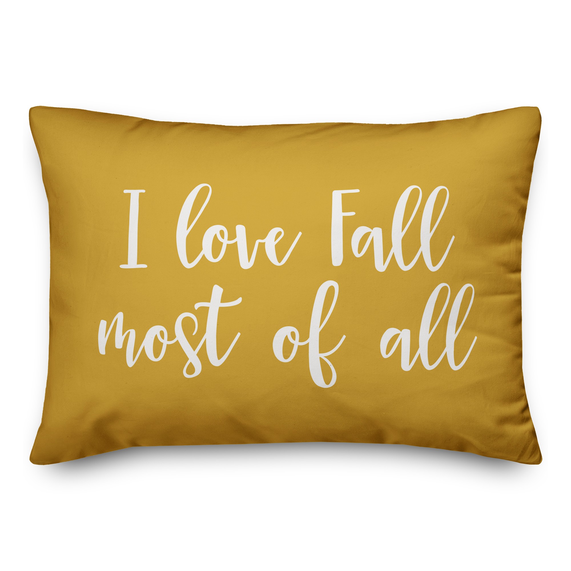 I Love Fall Most Of All in Mustard 14x20 Spun Poly Pillow
