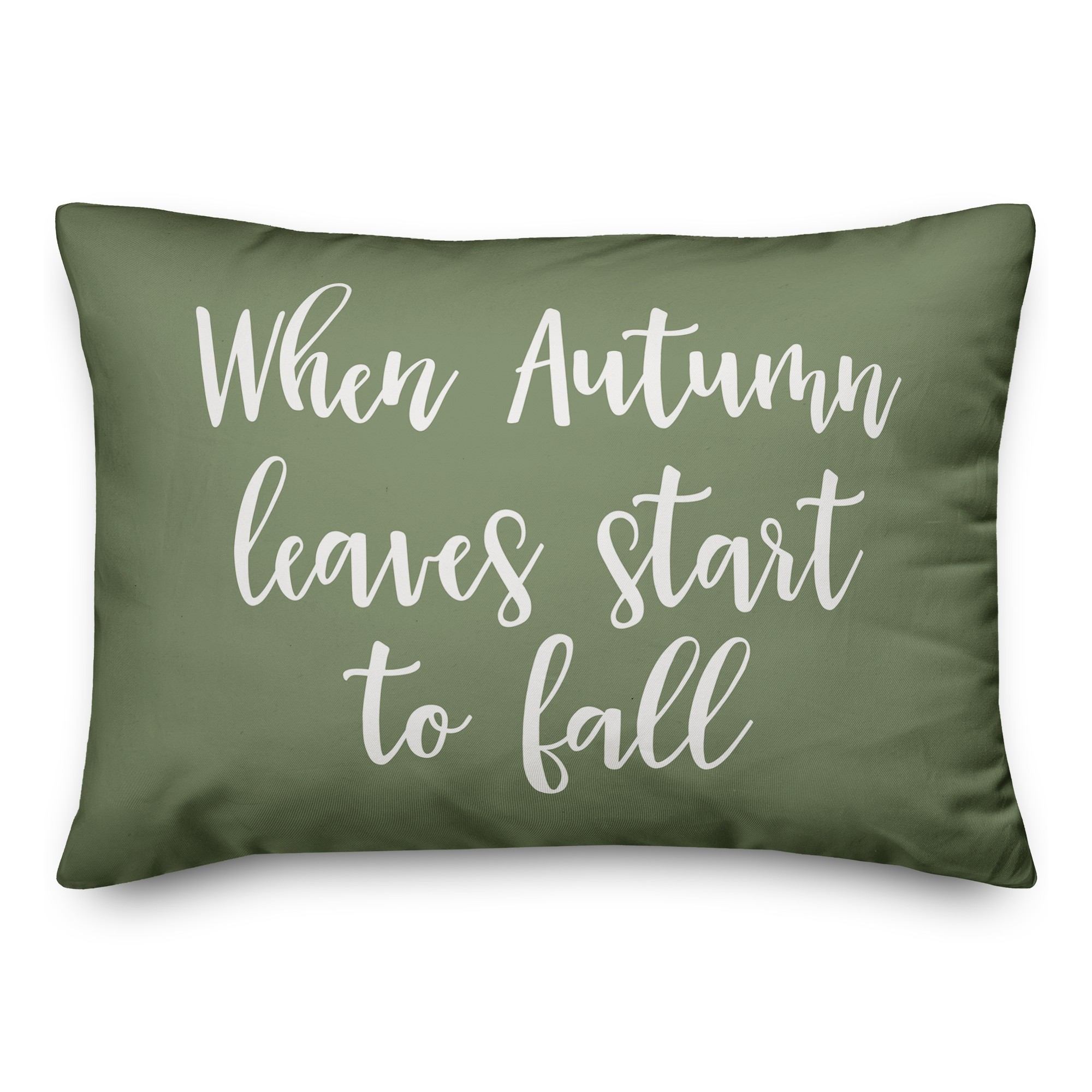 When Autumn Leaves Start To Fall in Green 14x20 Spun Poly Pillow