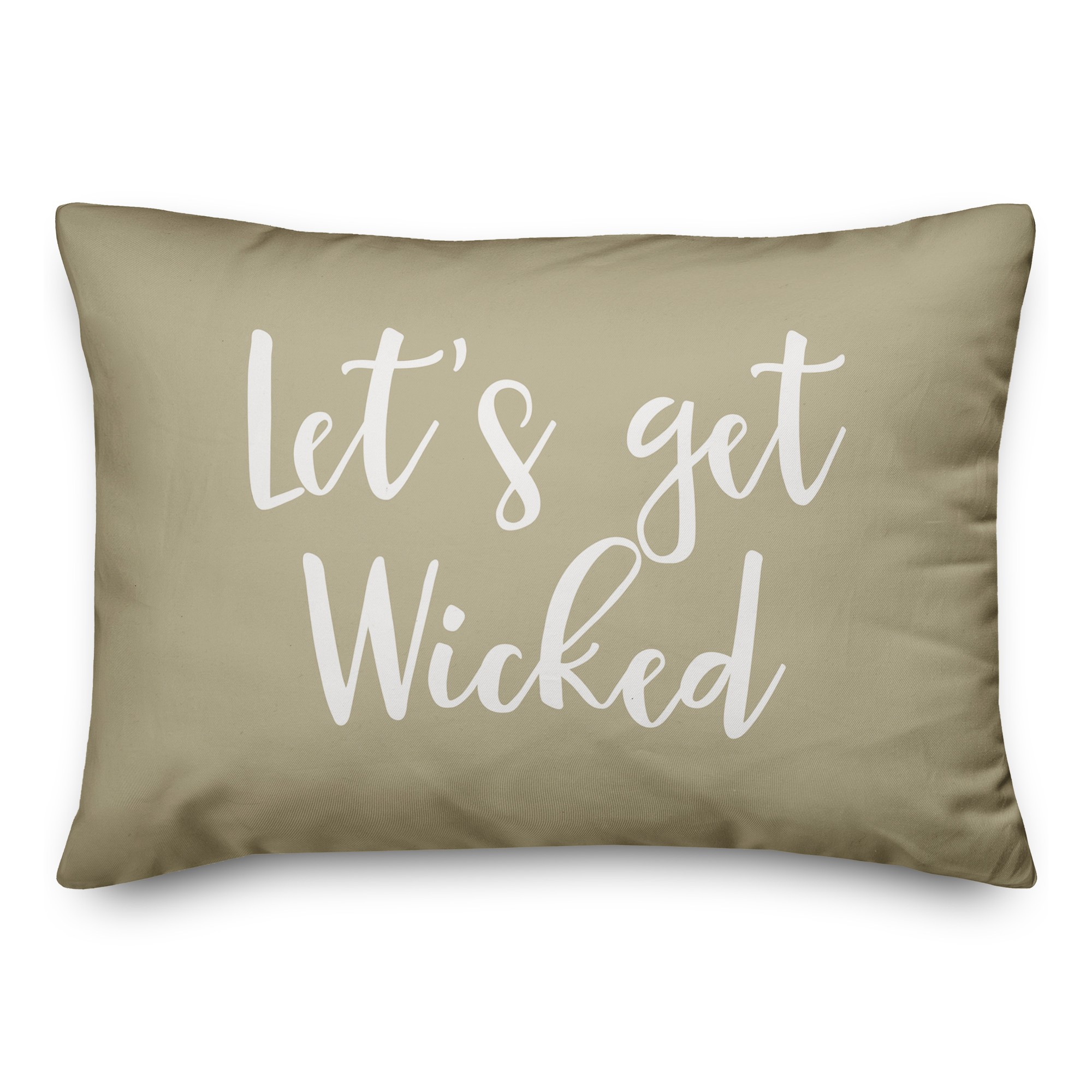 Let's Get Wicked in Beige 14x20 Spun Poly Pillow