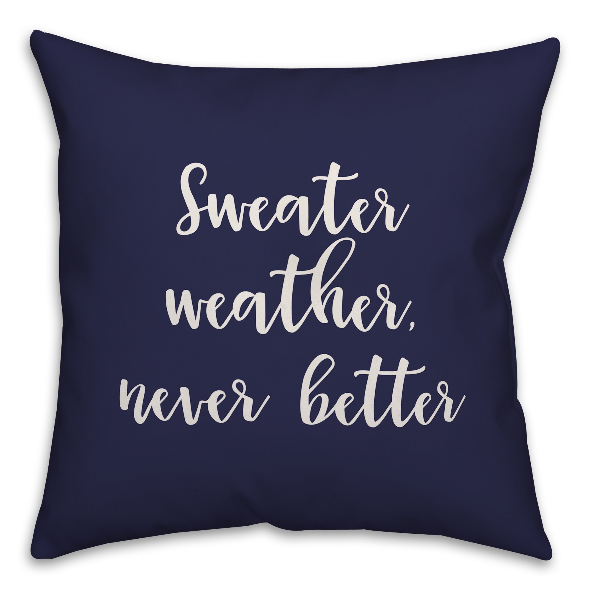 Sweater Weather Never Better in Navy 18x18 Spun Poly Pillow