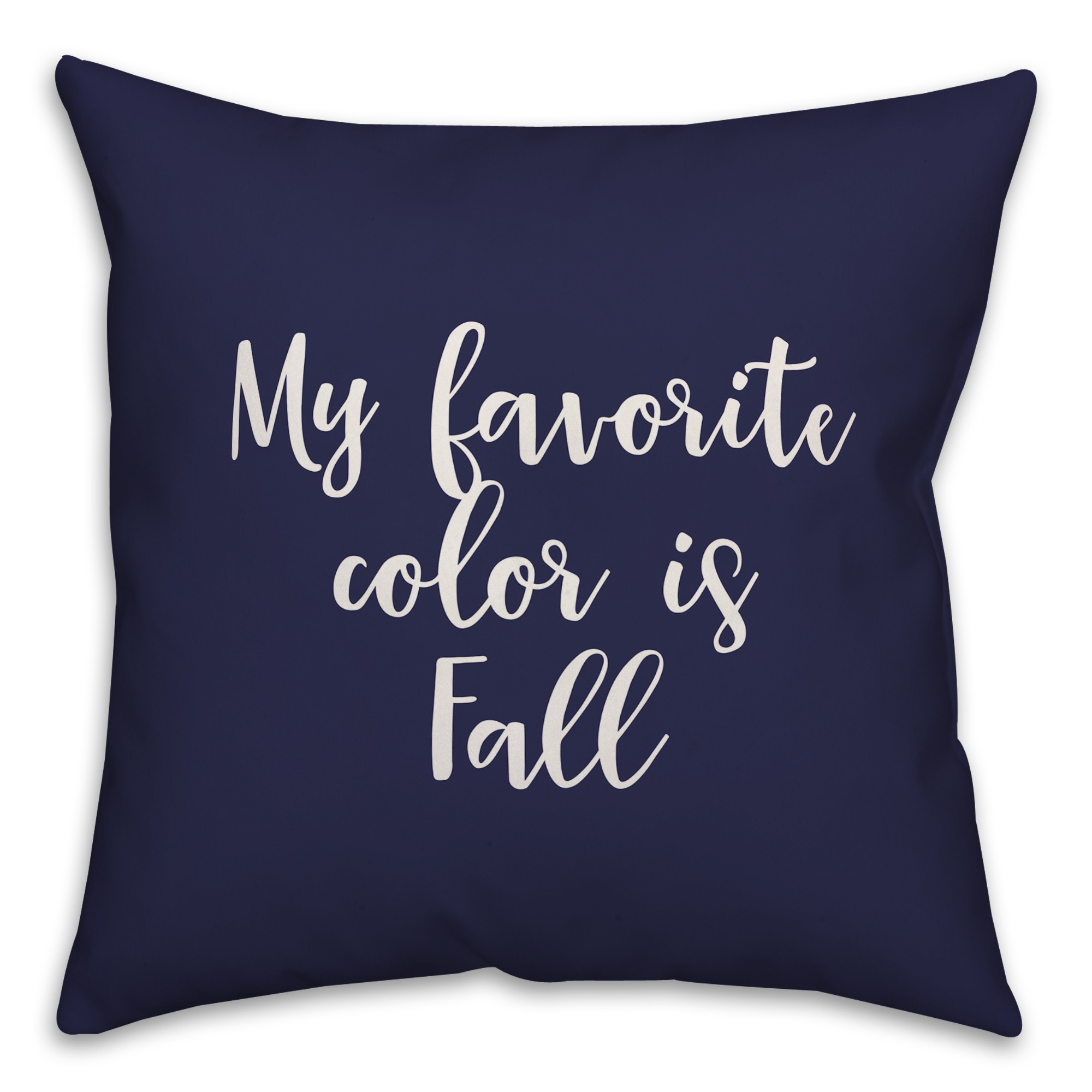 My Favorite Color Is Fall in Navy 18x18 Spun Poly Pillow