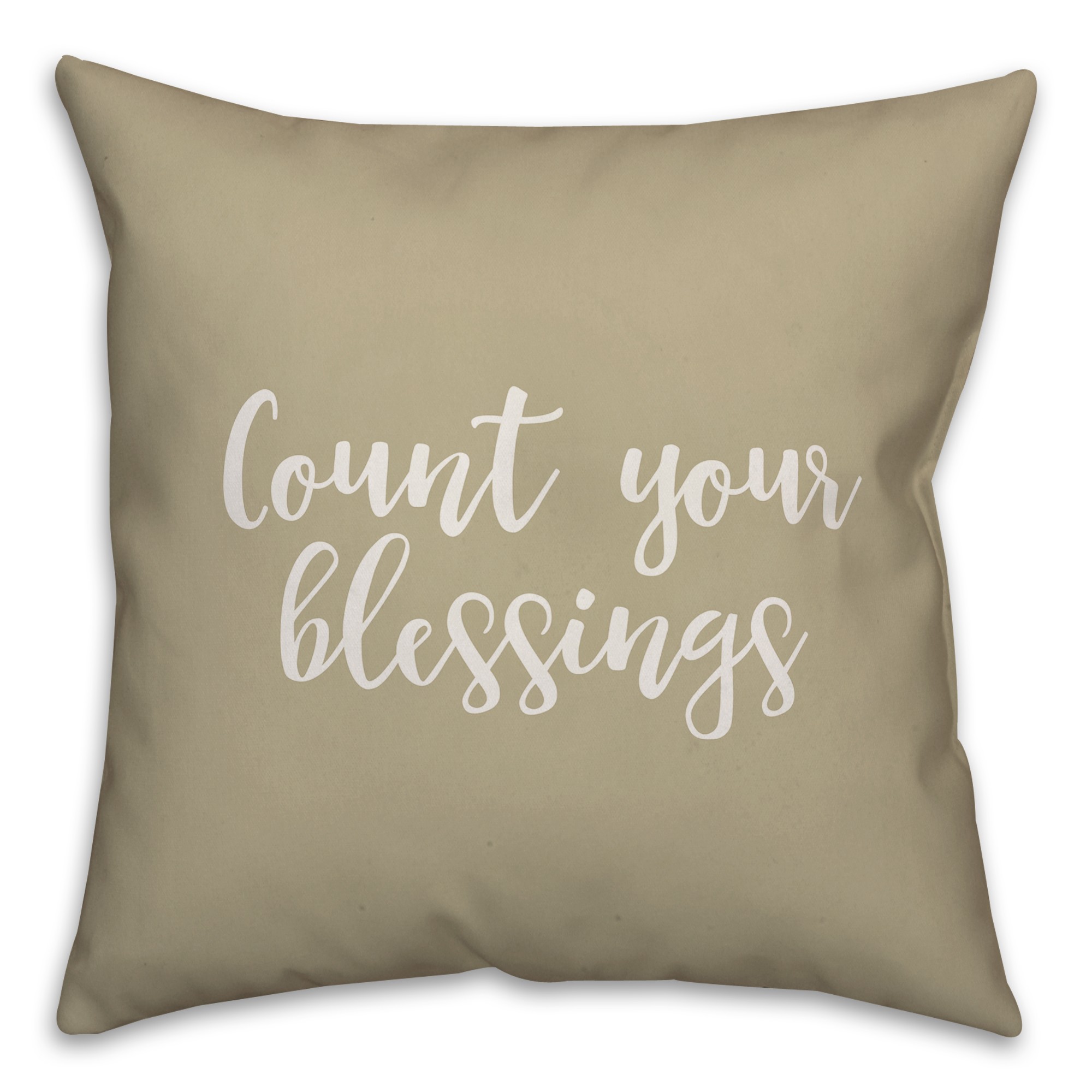 Count Your Blessings in Beige 18x18 Spun Poly Pillow