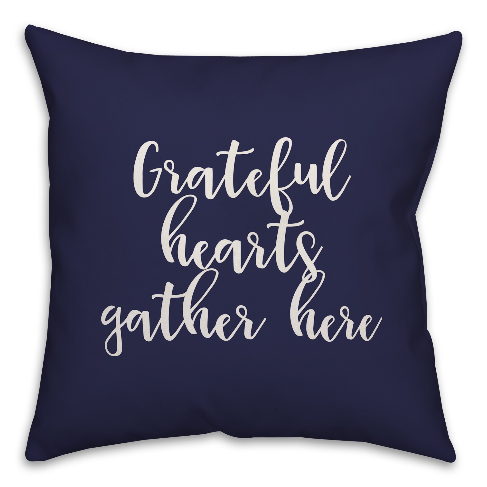Grateful Hearts Gather Here in Navy 18x18 Spun Poly Pillow