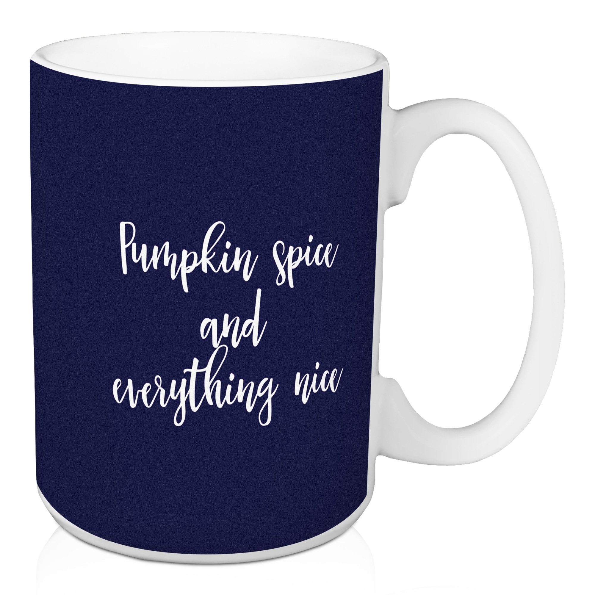 Pumpkin Spice And Everything Nice in Navy 15 oz Mug
