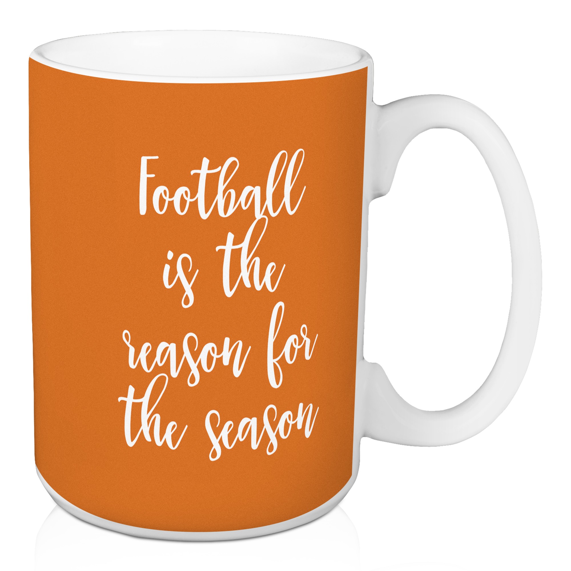 Football Is The Reason For The Season in Orange 15 oz Mug