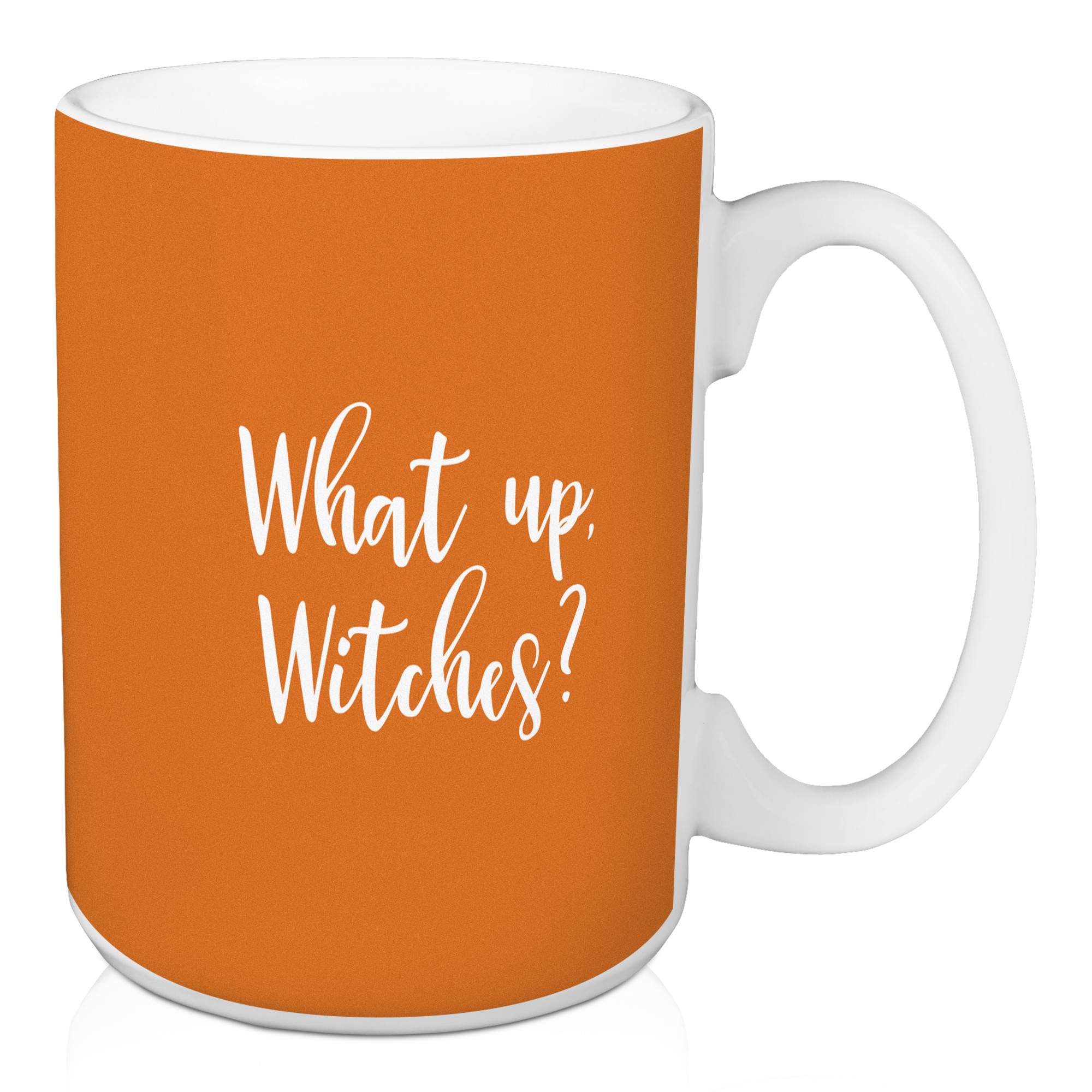 What Up Witches? in Orange 15 oz Mug