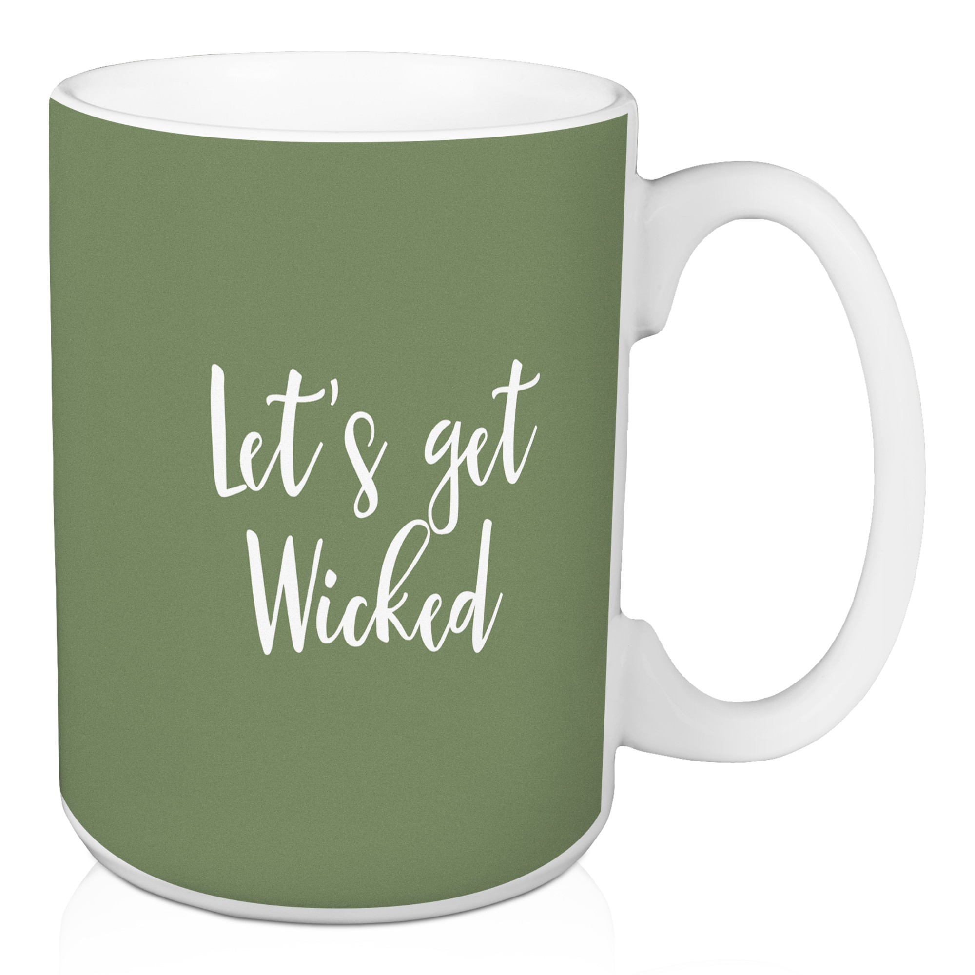 Let's Get Wicked in Green 15 oz Mug