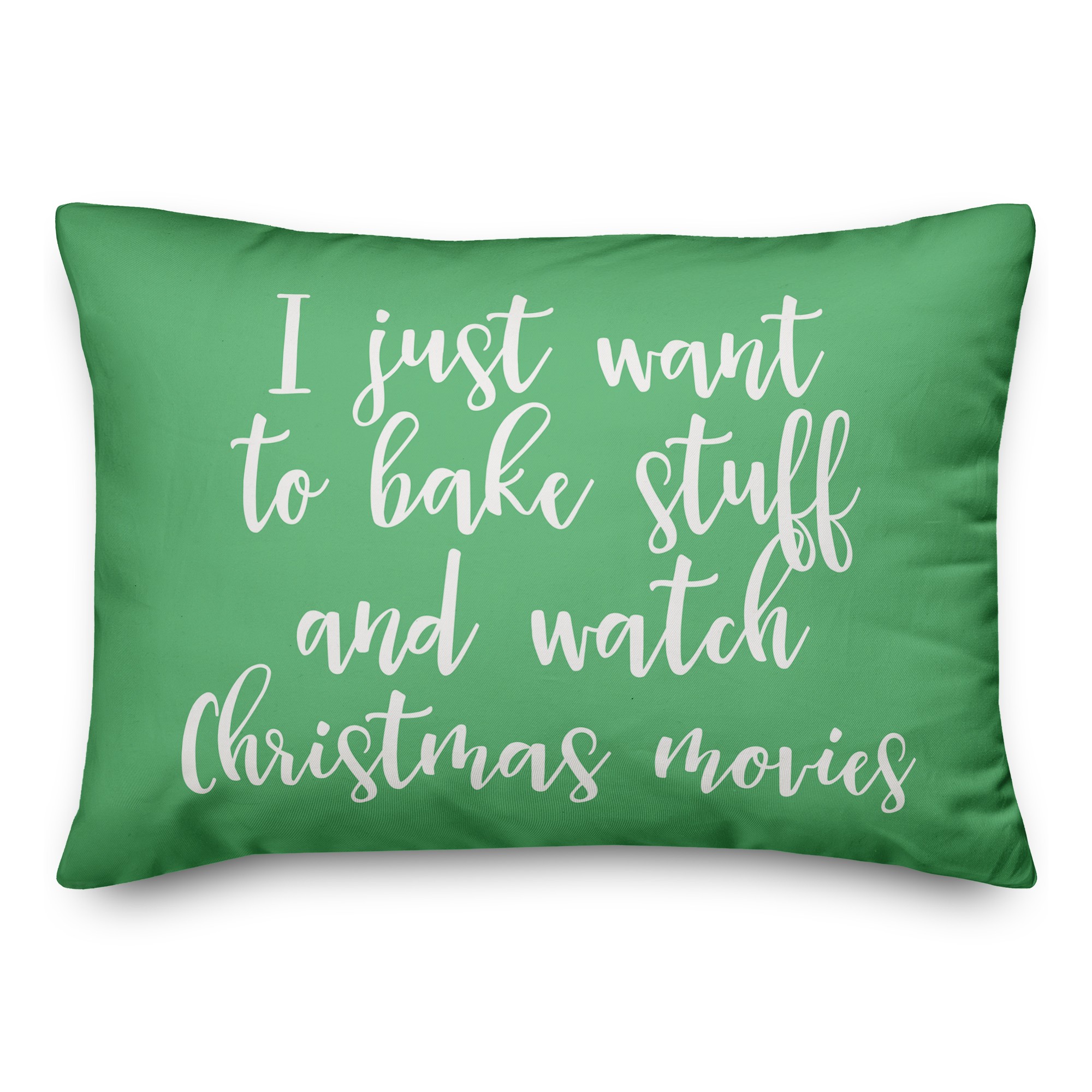 Bake Stuff And Watch Christmas Movies in Light Green 14x20 Spun Poly Pillow