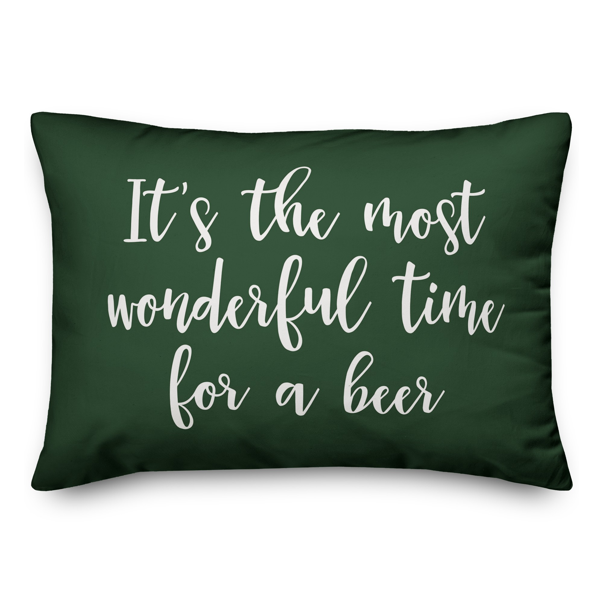 It's The Most Wonderful Time For A Beer in Dark Green 14x20 Spun Poly Pillow