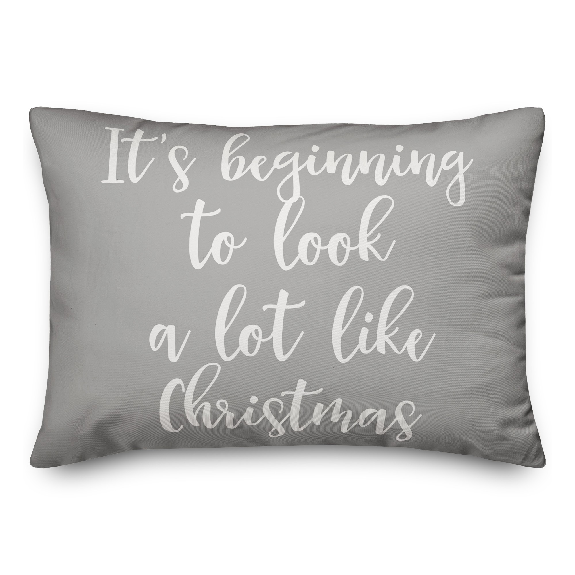 It's Beginning To Look A Lot Like Christmas in Gray 14x20 Spun Poly Pillow
