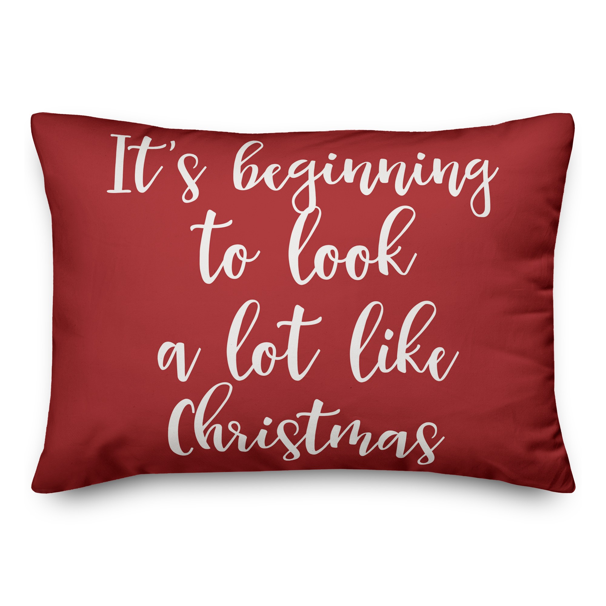 It's Beginning To Look A Lot Like Christmas in Red 14x20 Spun Poly Pillow