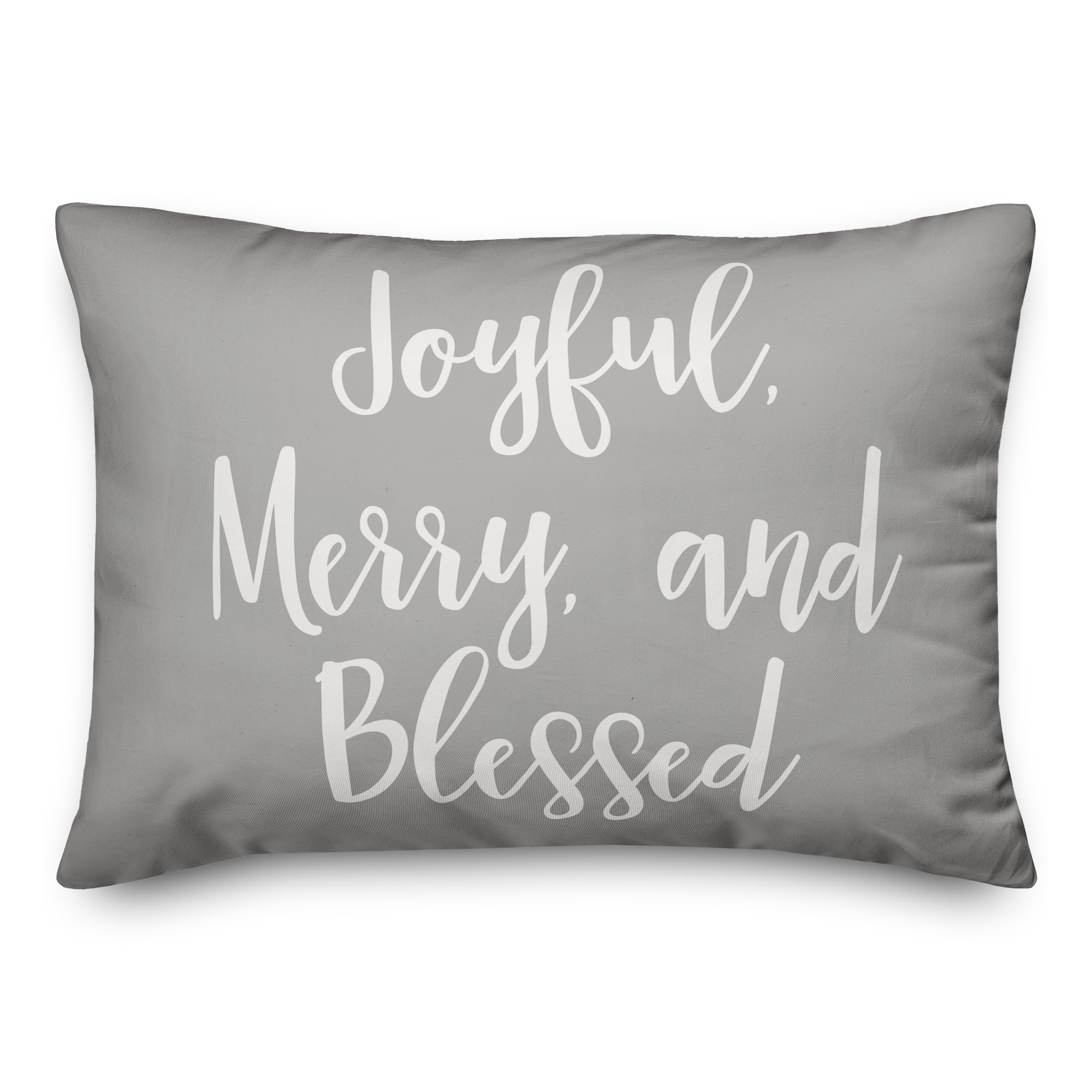 Joyful, Merry & Blessed in Gray 14x20 Spun Poly Pillow