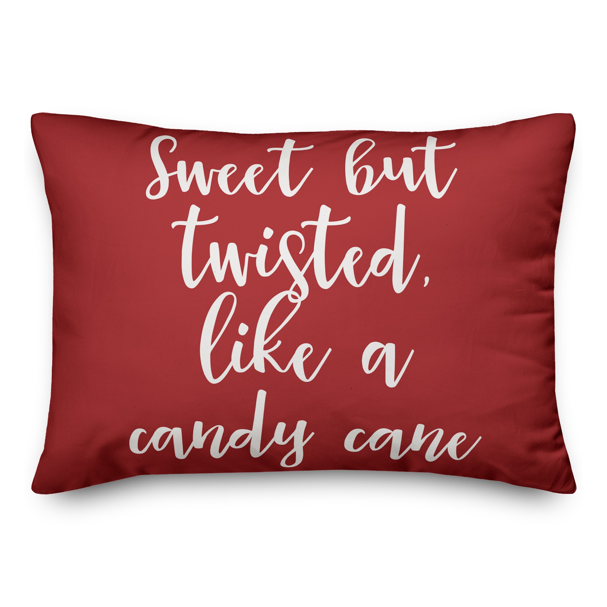 Sweet But Twisted Like A Candy Cane in Red 14x20 Spun Poly Pillow