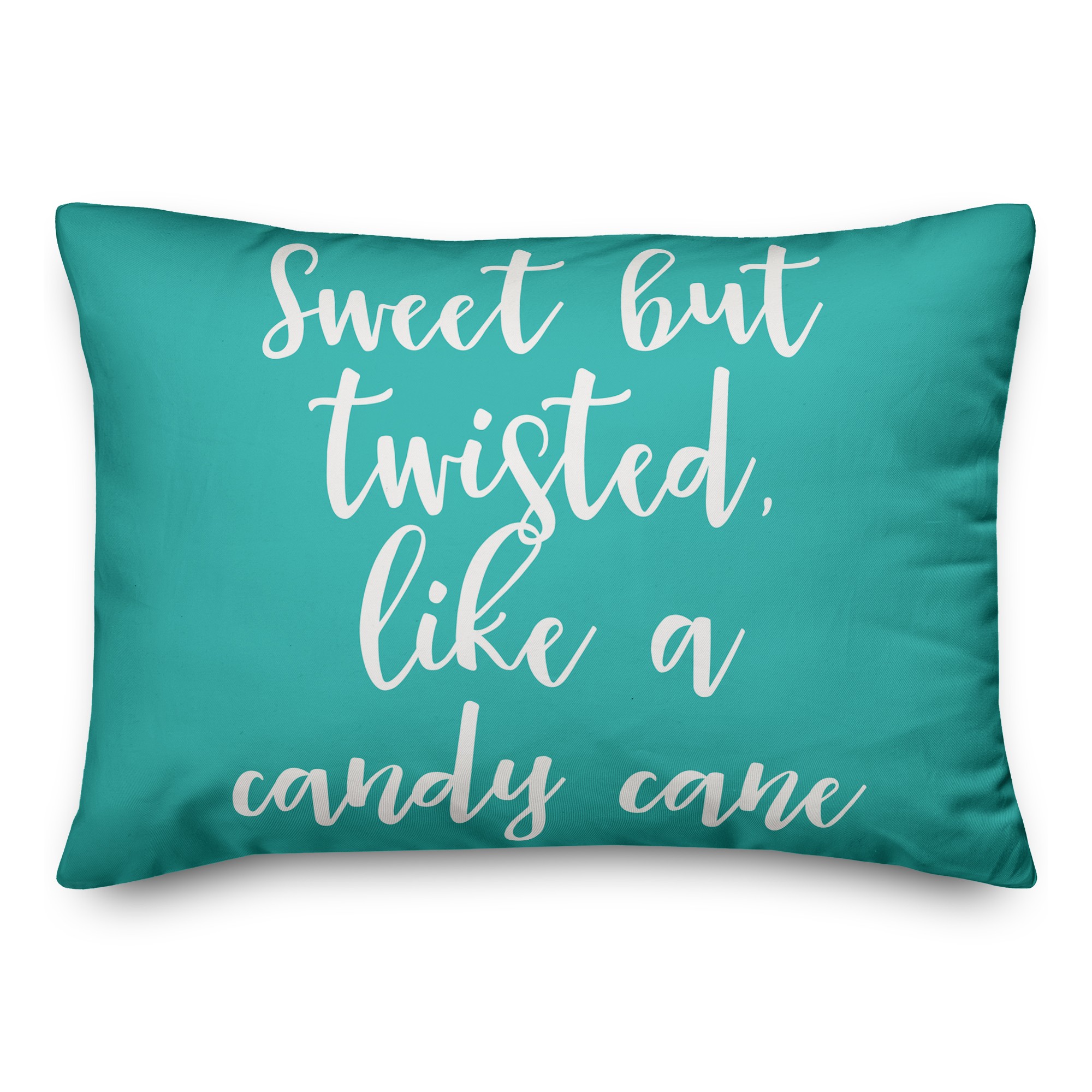 Sweet But Twisted Like A Candy Cane in Teal 14x20 Spun Poly Pillow