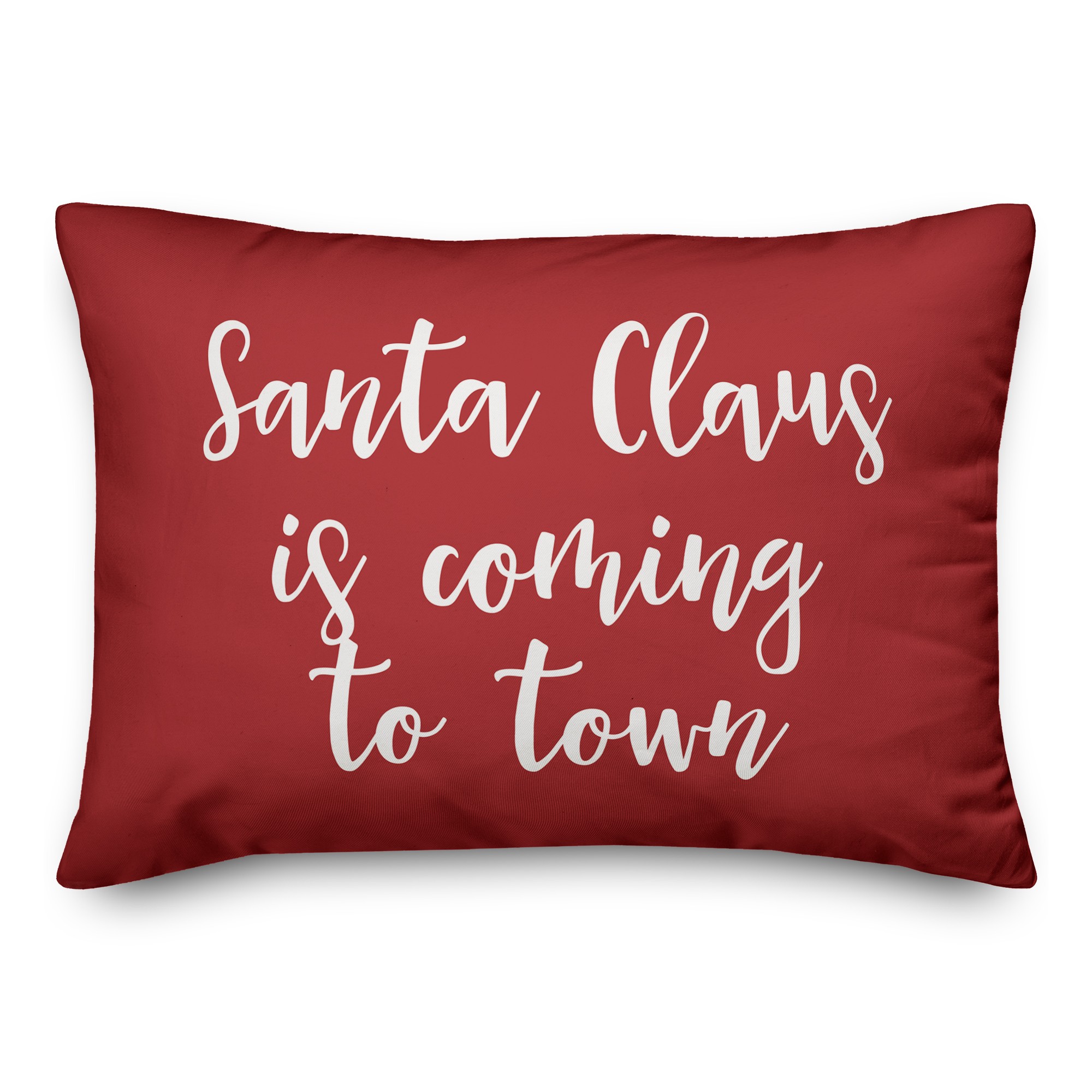 Santa Claus Is Coming To Town in Red 14x20 Spun Poly Pillow