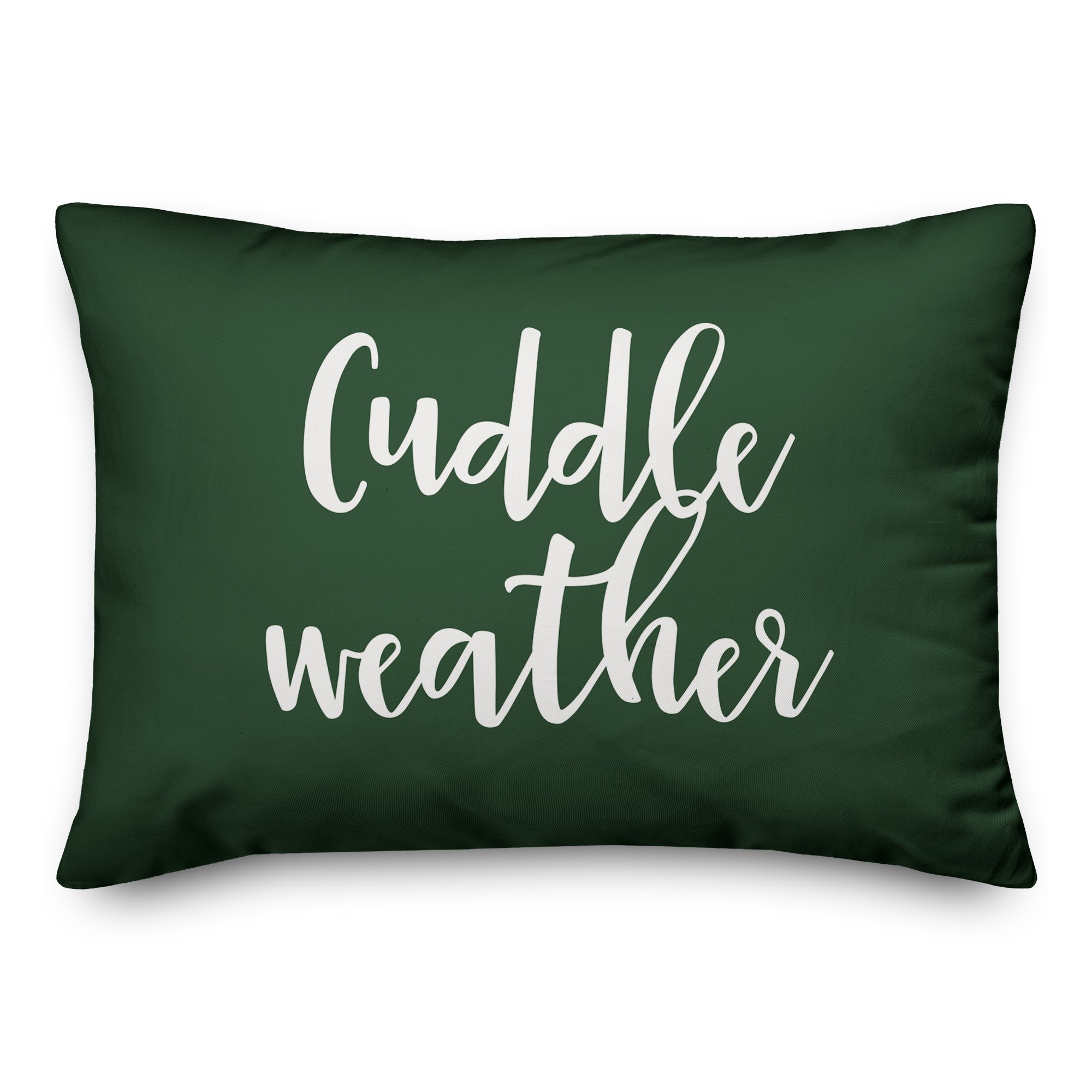 Cuddle Weather in Dark Green 14x20 Spun Poly Pillow