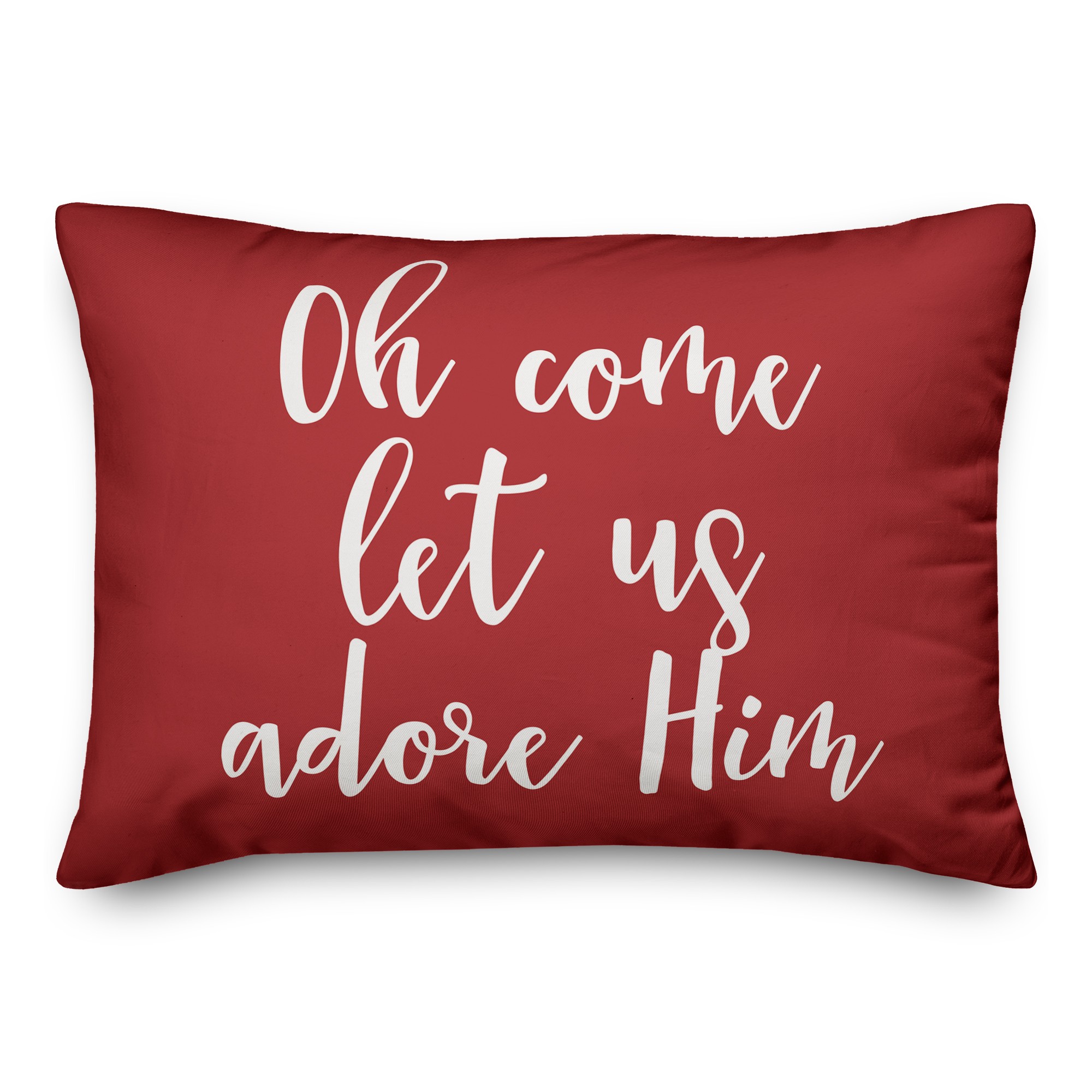 Oh Come Let Us Adore Him in Red 14x20 Spun Poly Pillow