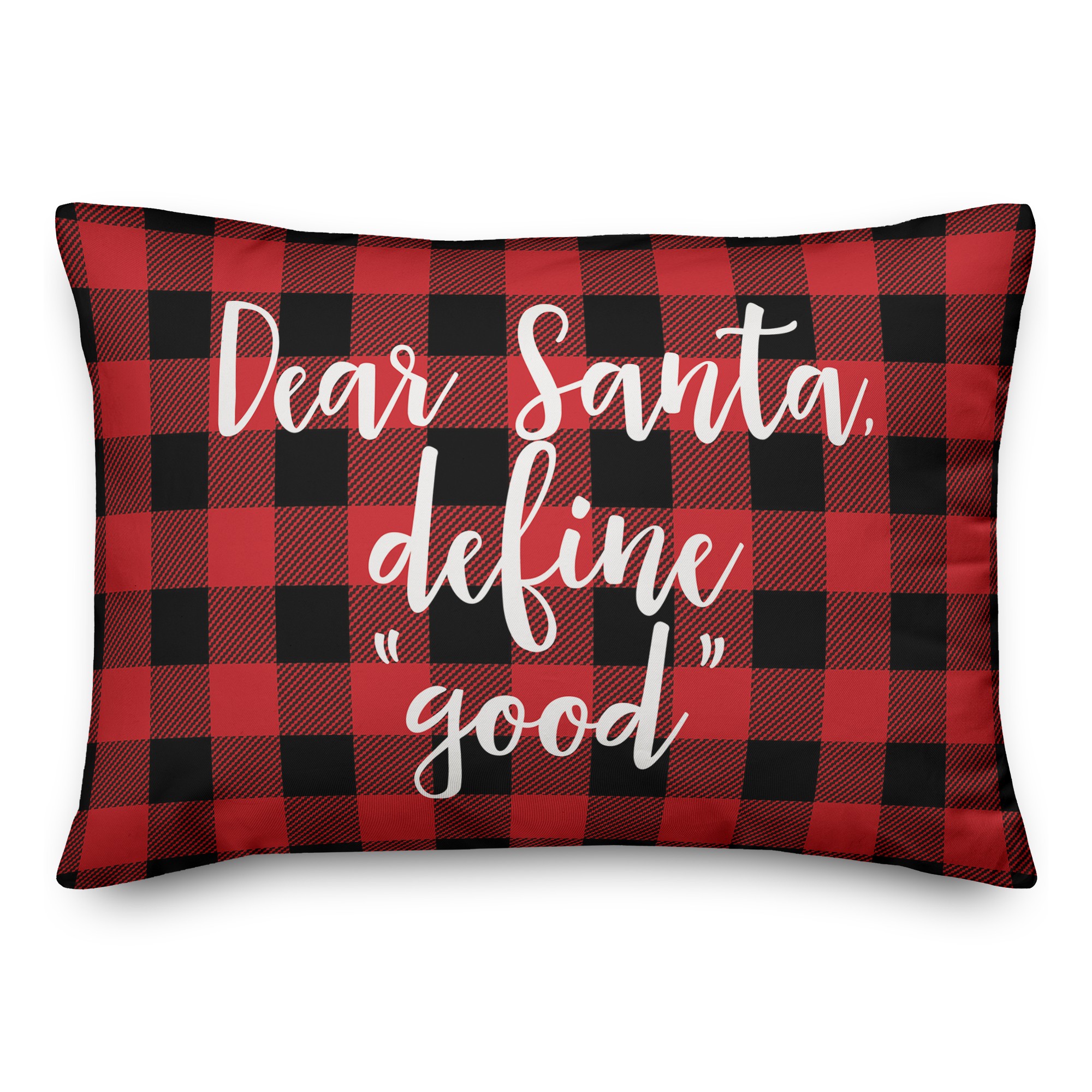 Daear Santa, Define Good in Buffalo Check Plaid 14x20 Spun Poly Pillow