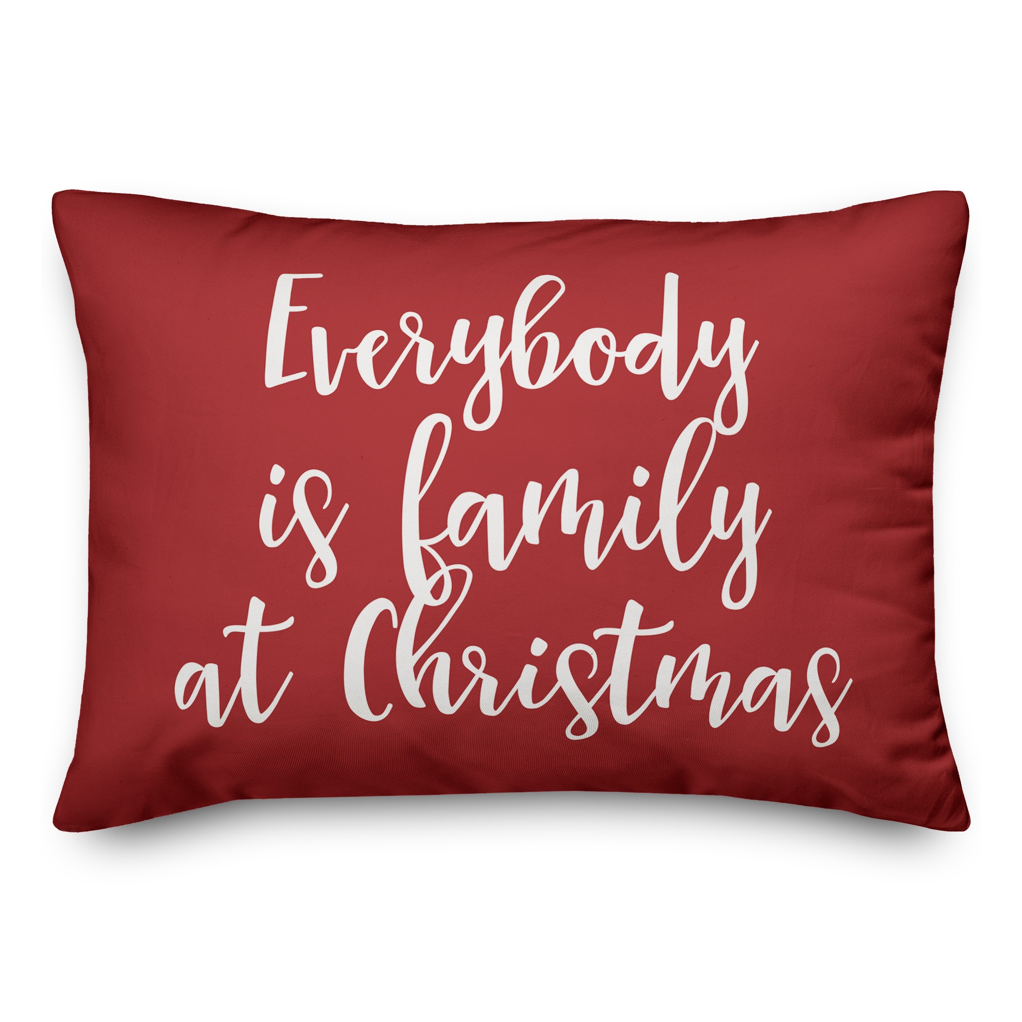 Everybody Is Family At Christmas in Red 14x20 Spun Poly Pillow