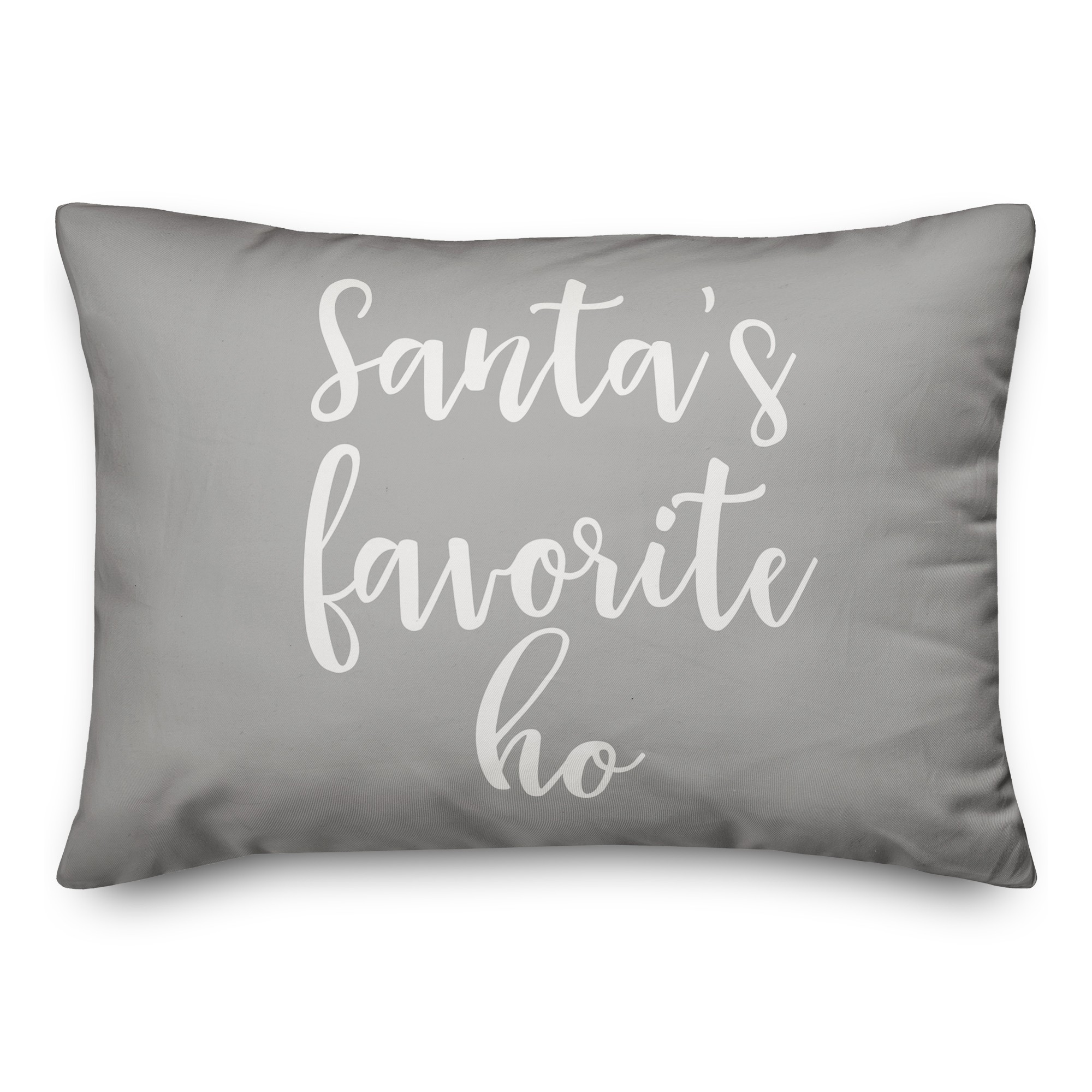 Santa's Favorite Ho in Gray 14x20 Spun Poly Pillow