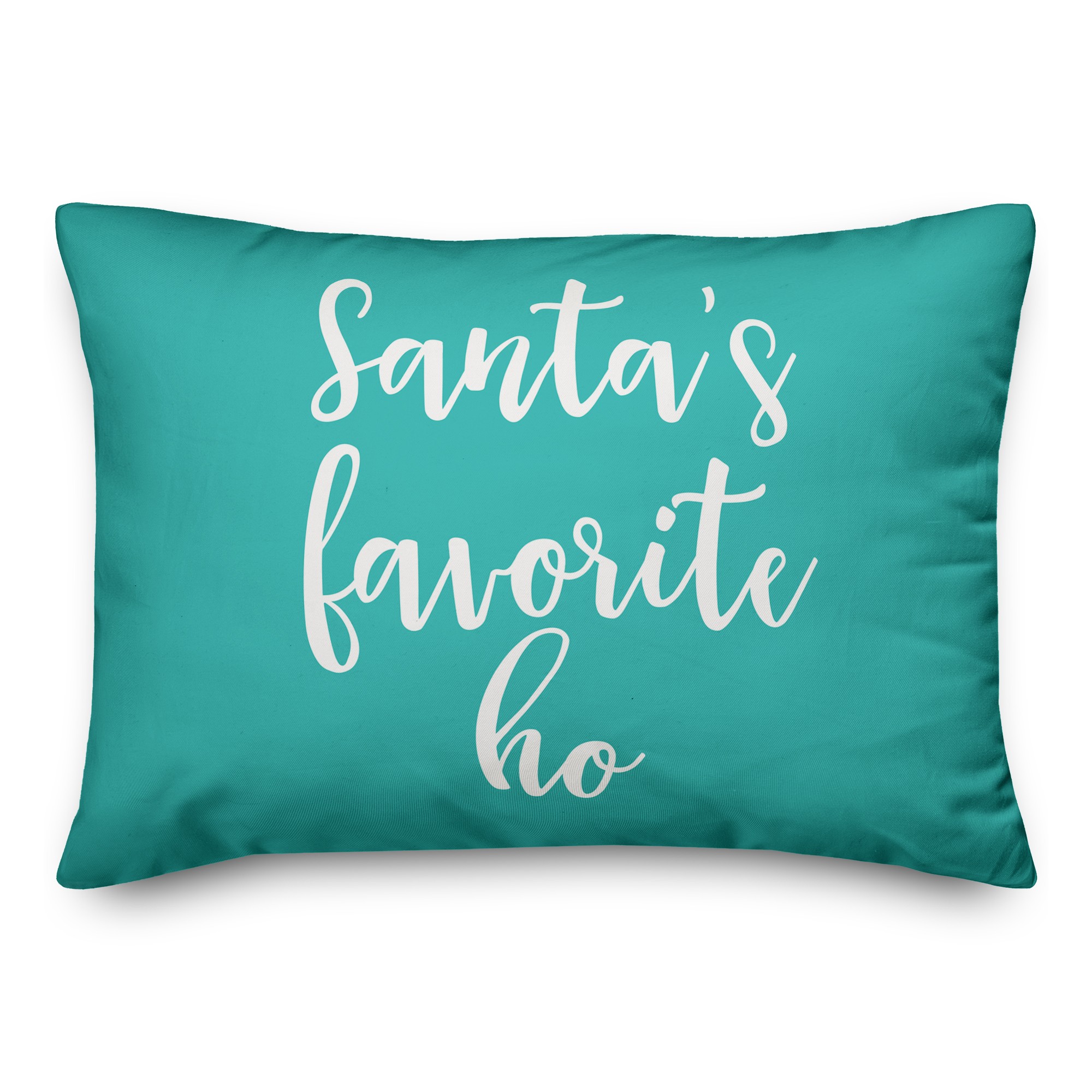 Santa's Favorite Ho in Teal 14x20 Spun Poly Pillow