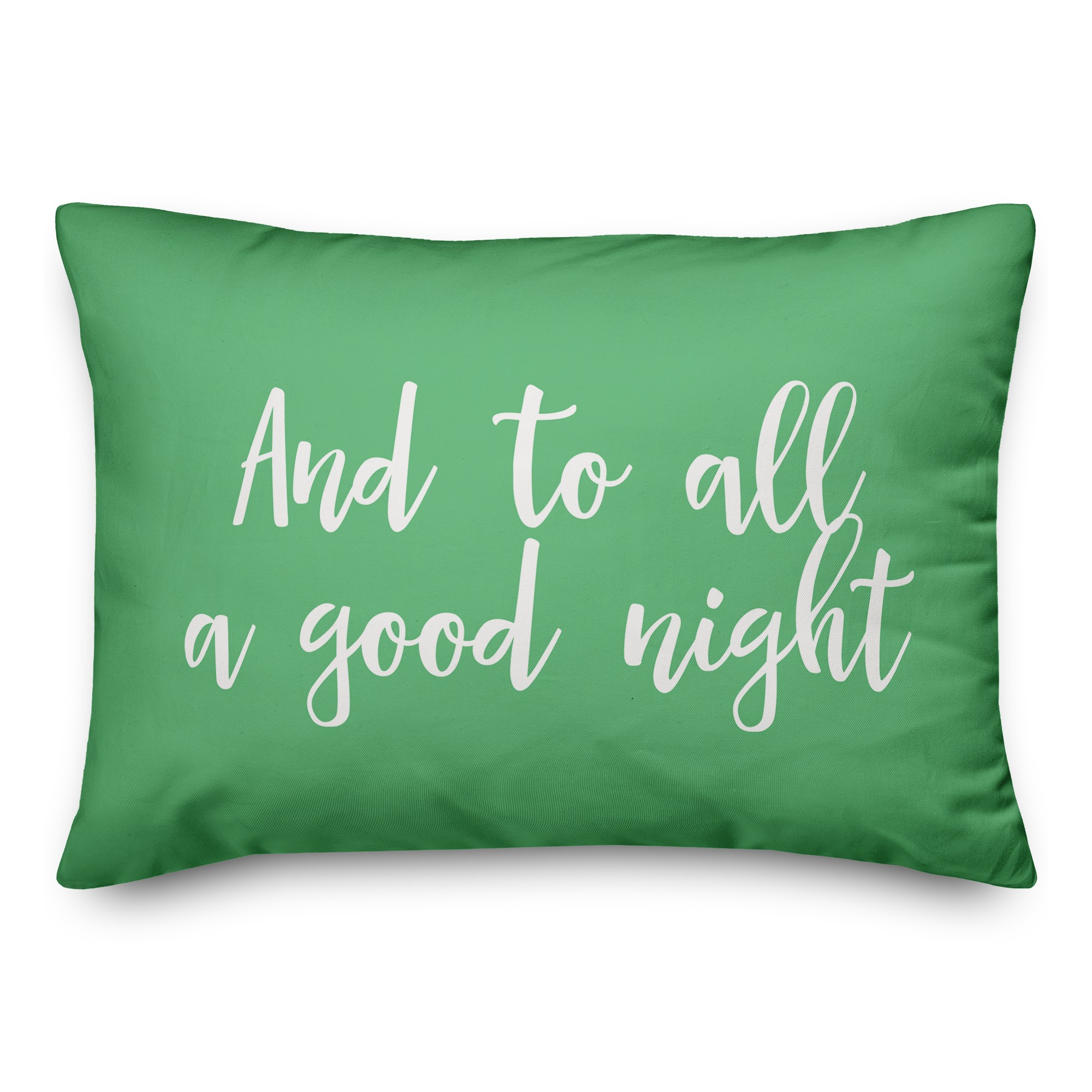 And To All A Good Night in Light Green 14x20 Spun Poly Pillow