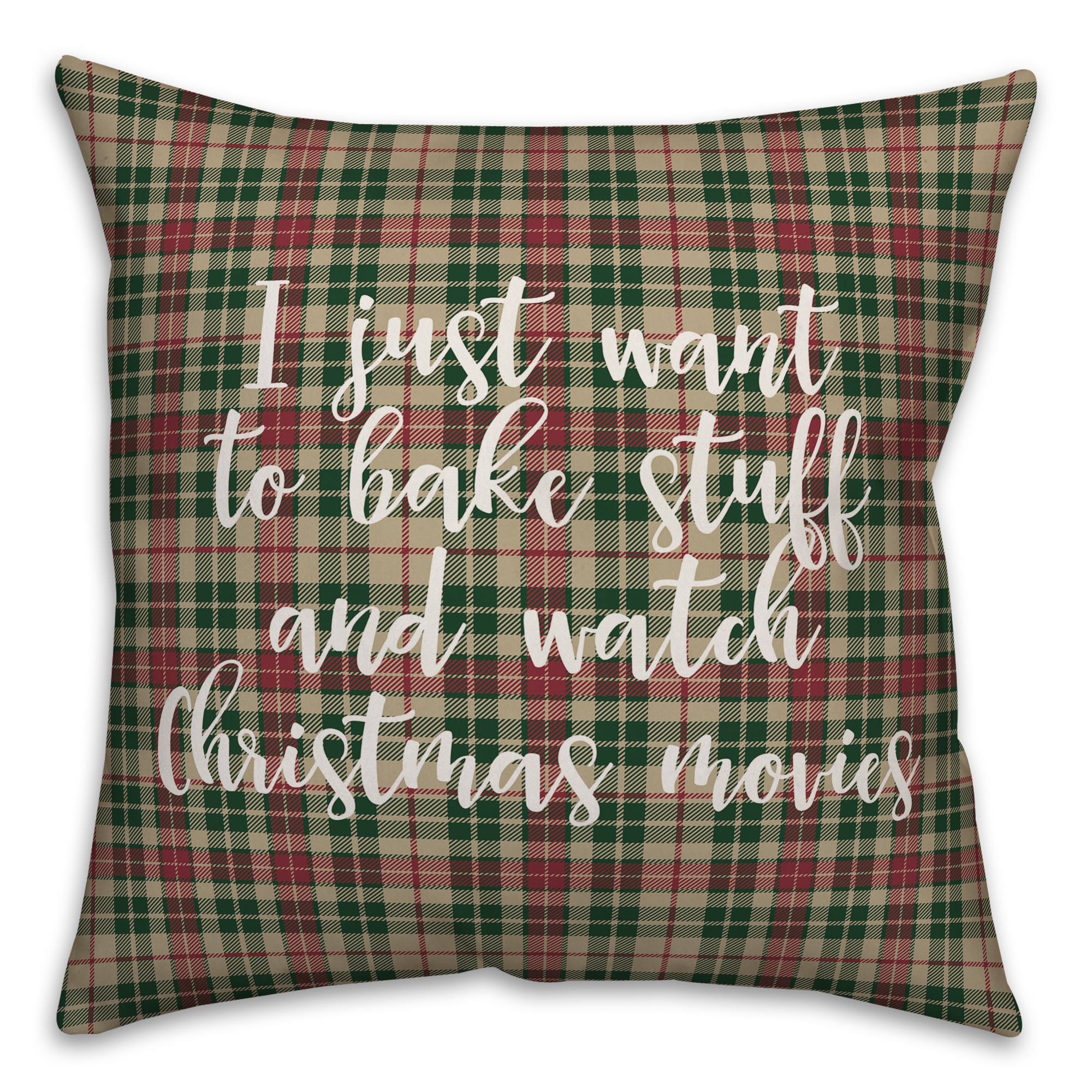 Bake Stuff And Watch Christmas Movies in Tartan Plaid 18x18 Spun Poly Pillow