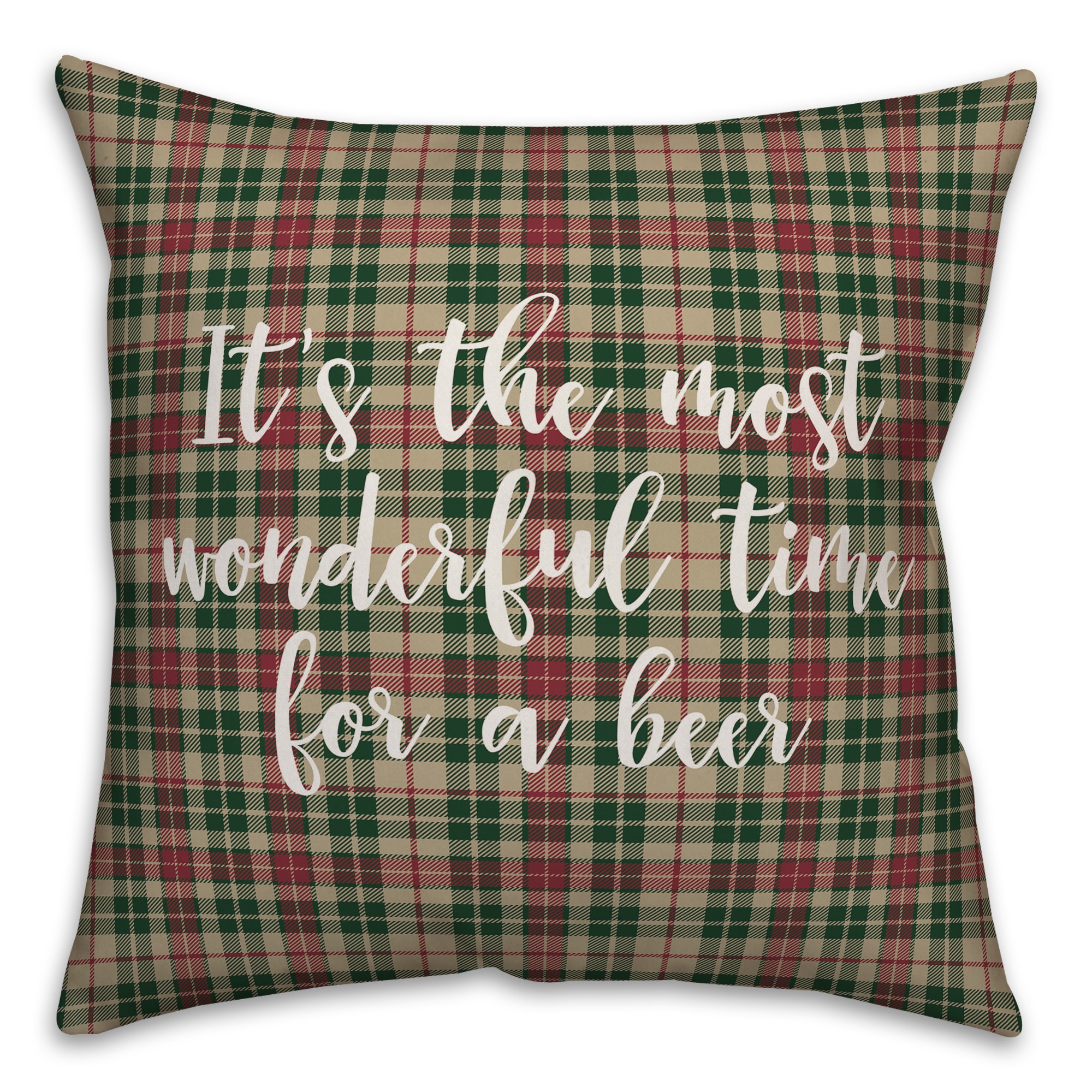 It's The Most Wonderful Time For A Beer in Tartan Plaid 18x18 Spun Poly Pillow