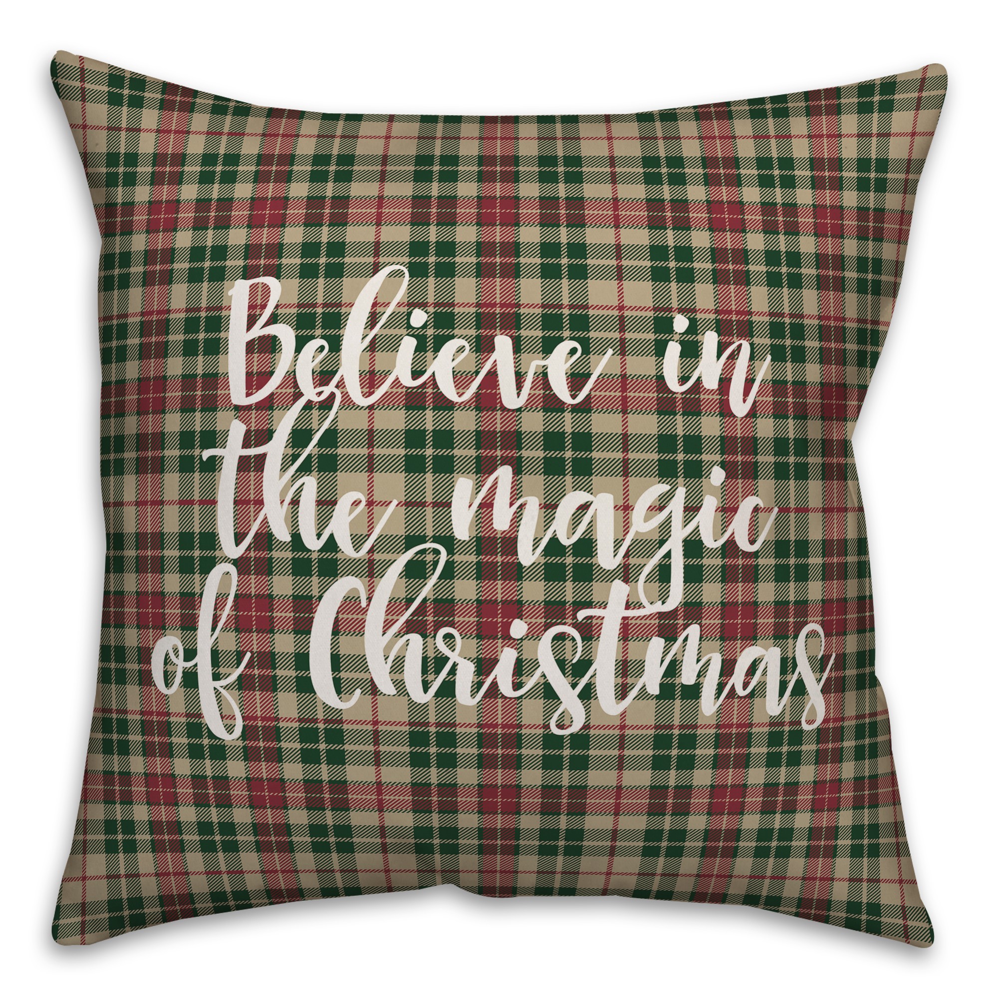 Believe In The Magic Of Christmas in Tartan Plaid 18x18 Spun Poly Pillow