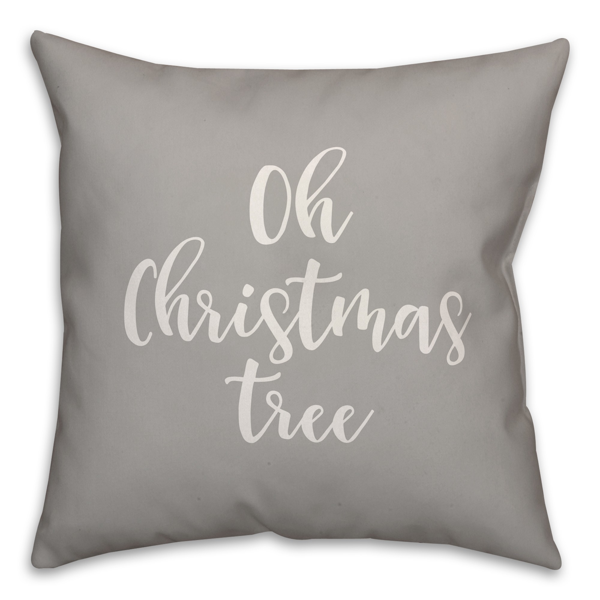 Oh Christmas Tree in Gray 18x18 Spun Poly Pillow