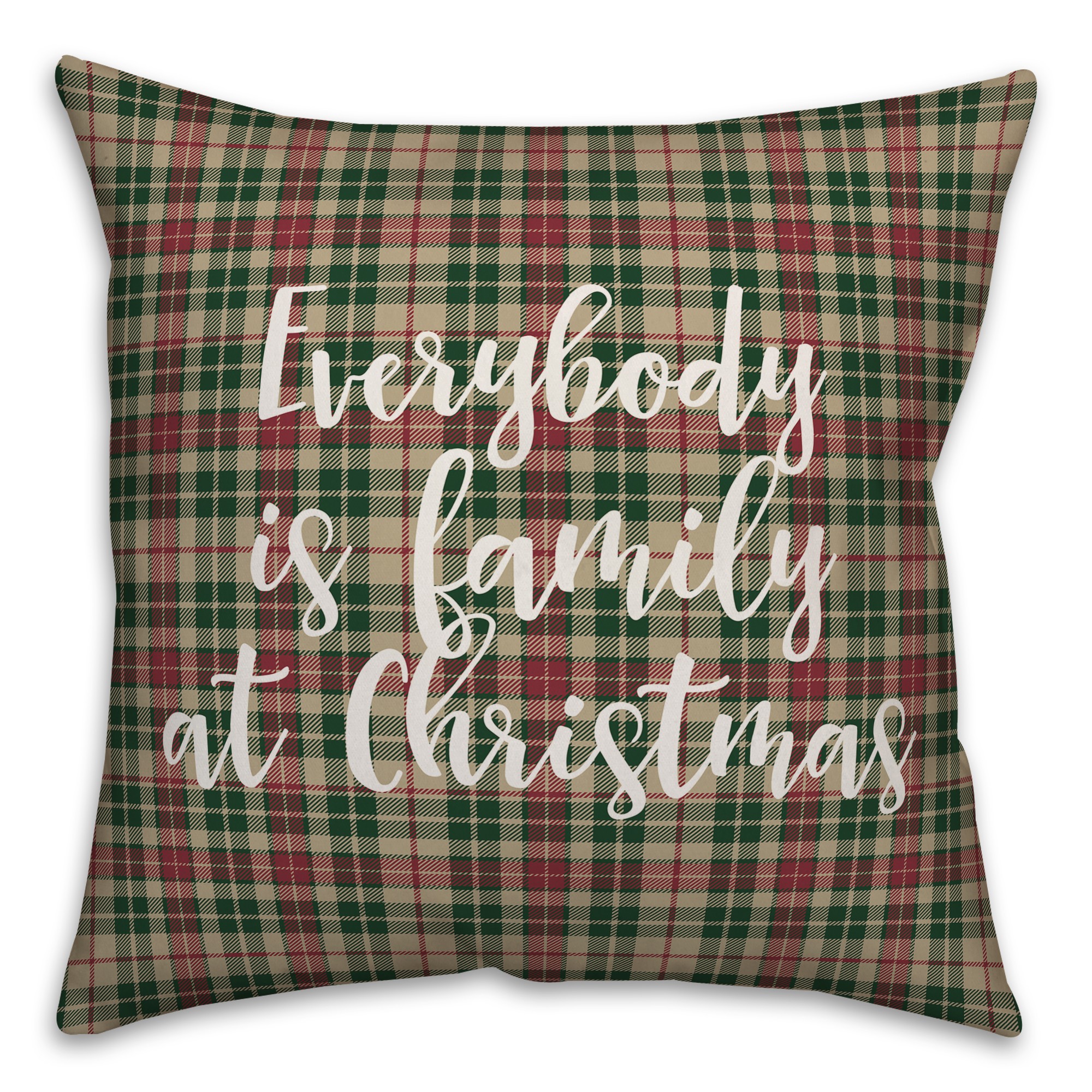 Everybody Is Family At Christmas in Tartan Plaid 18x18 Spun Poly Pillow