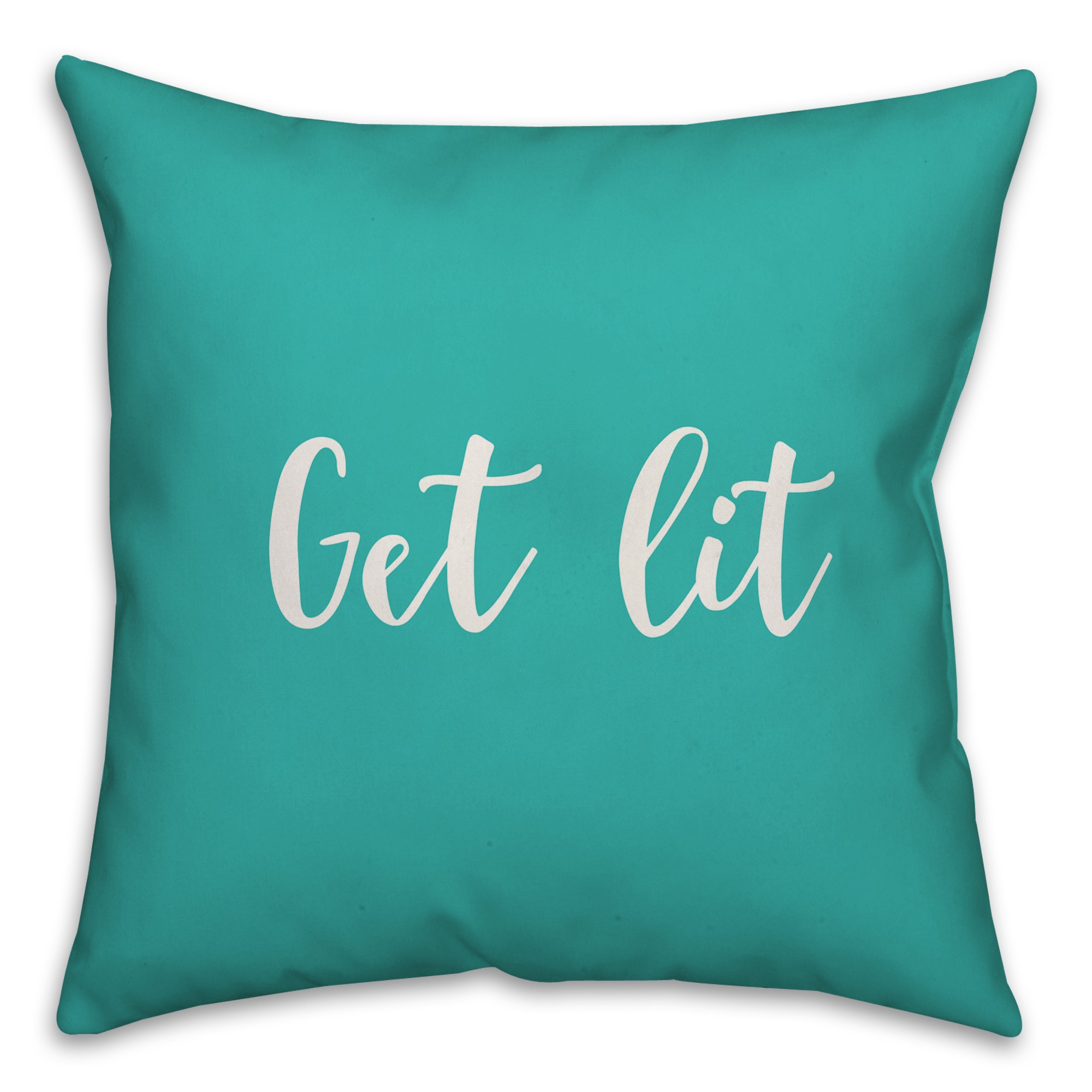 Get Lit in Teal 18x18 Spun Poly Pillow