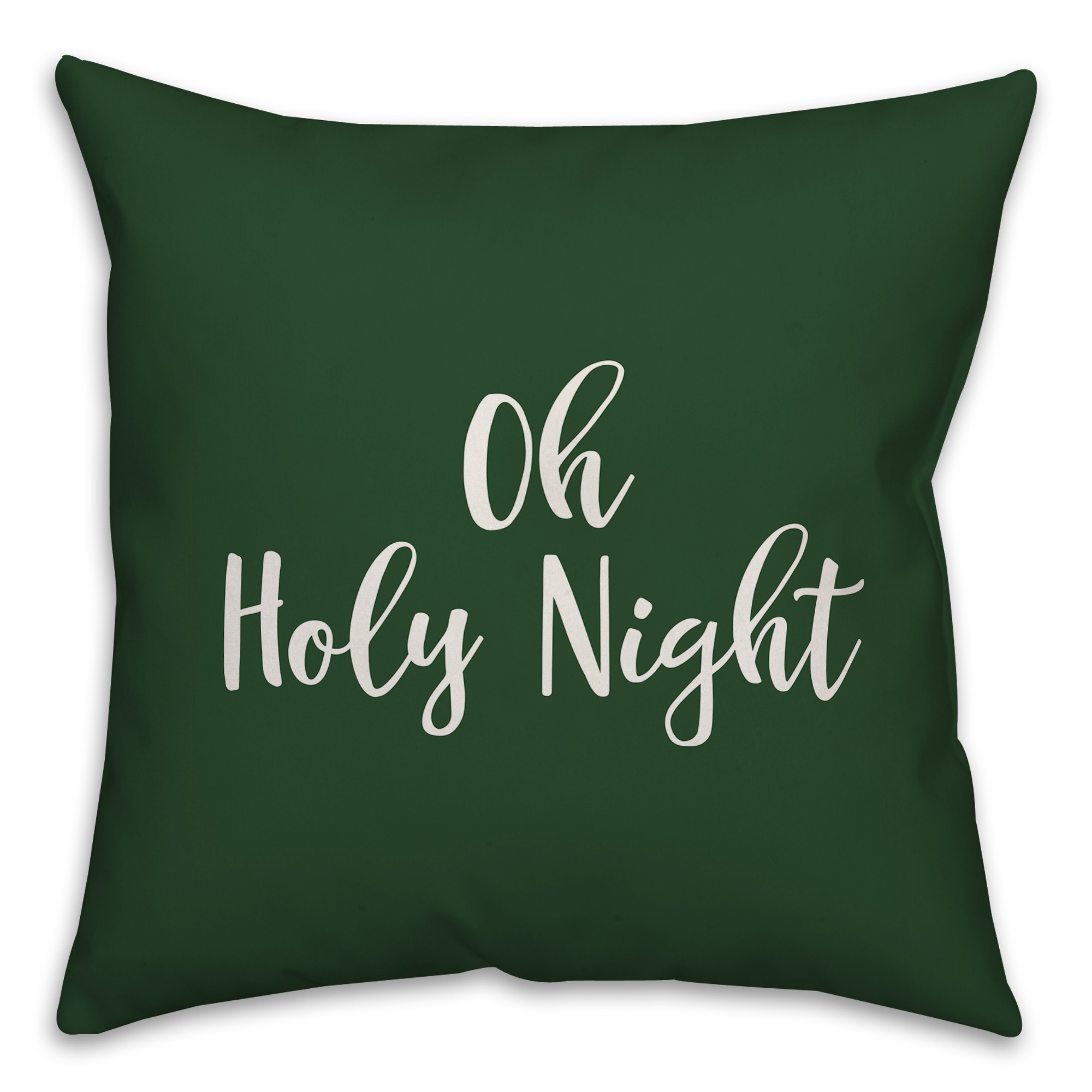Oh Holy Night in Dark Green 18x18 Spun Poly Pillow