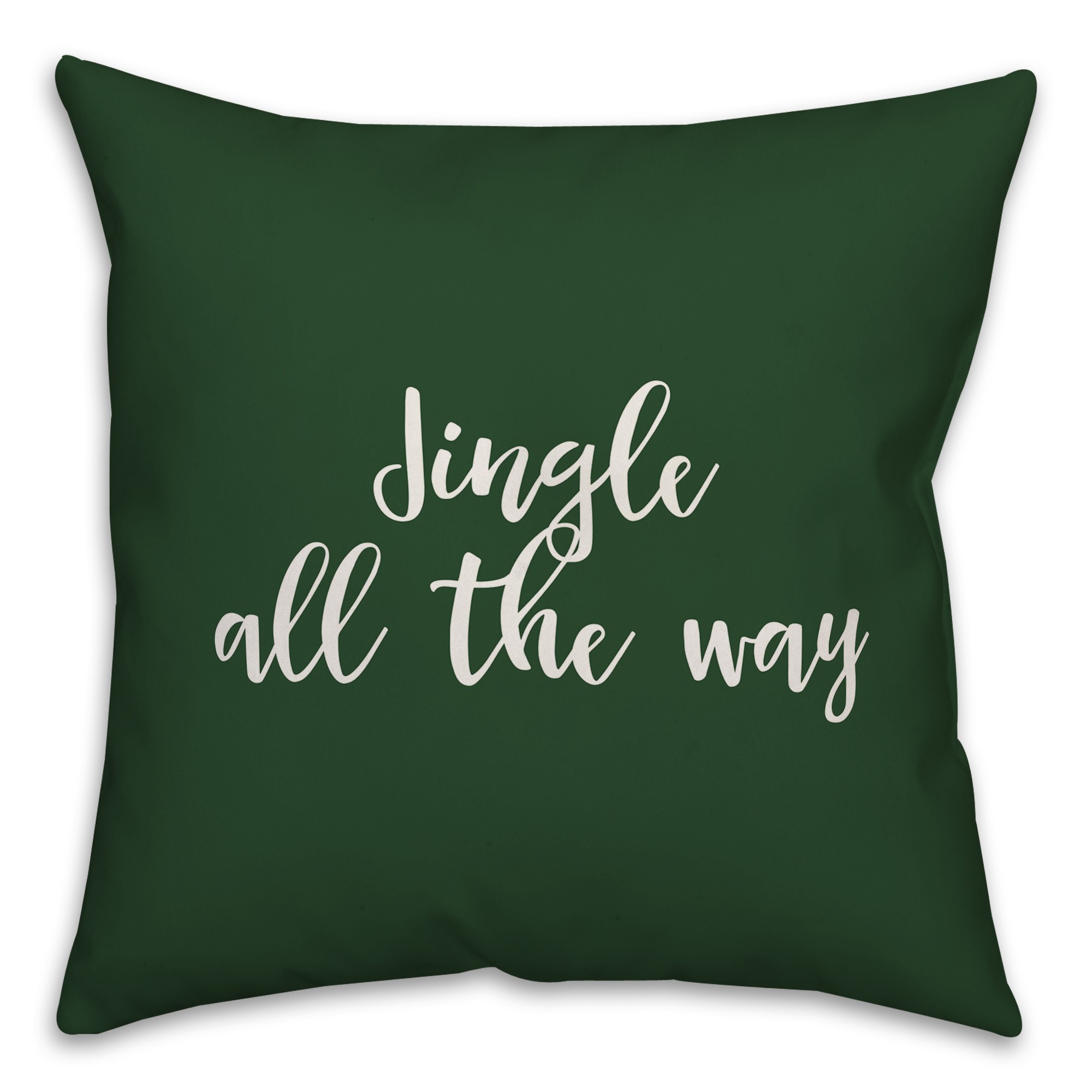 Jingle All The Way in Dark Green 18x18 Spun Poly Pillow