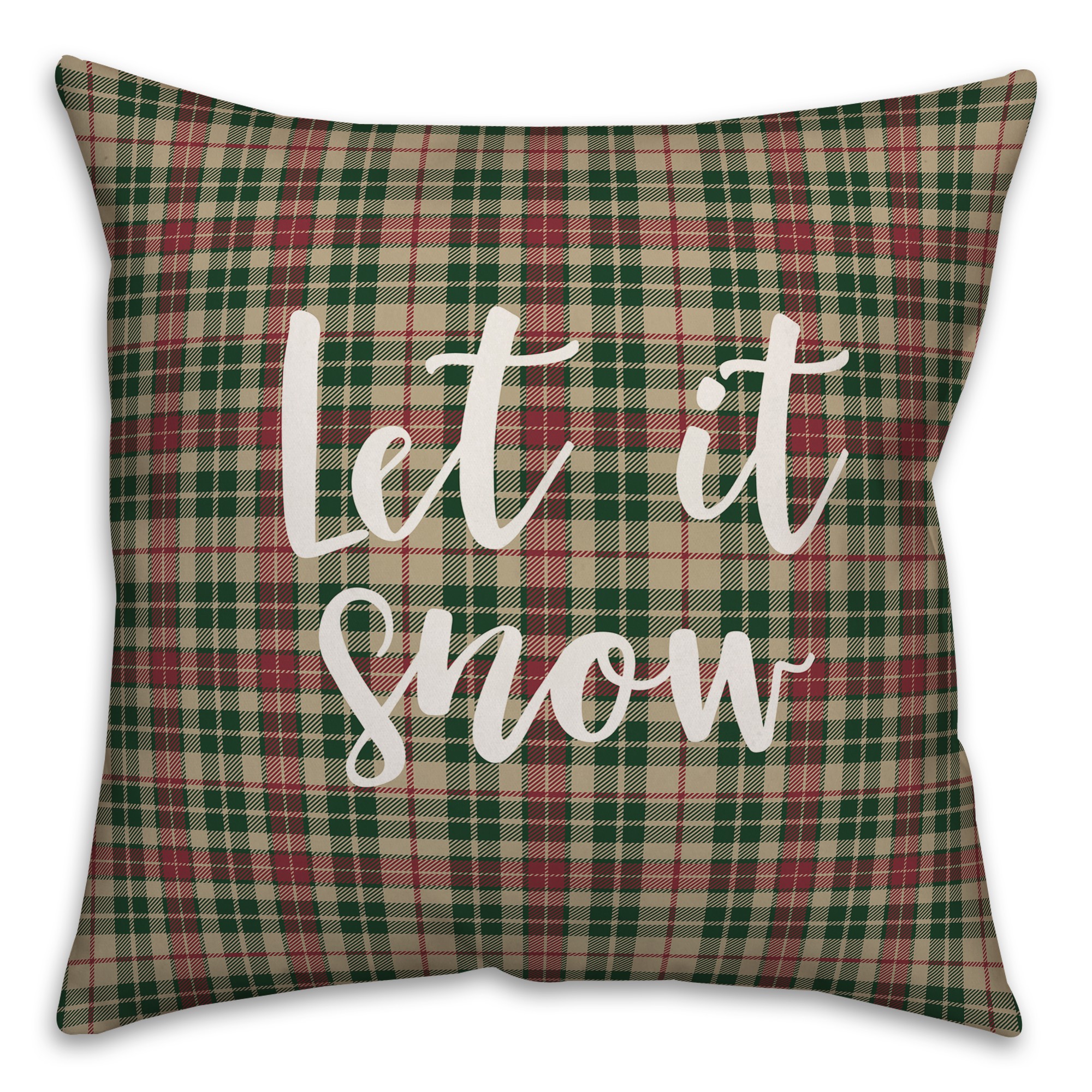 Let It Snow Somewhere Else in Tartan Plaid 18x18 Spun Poly Pillow