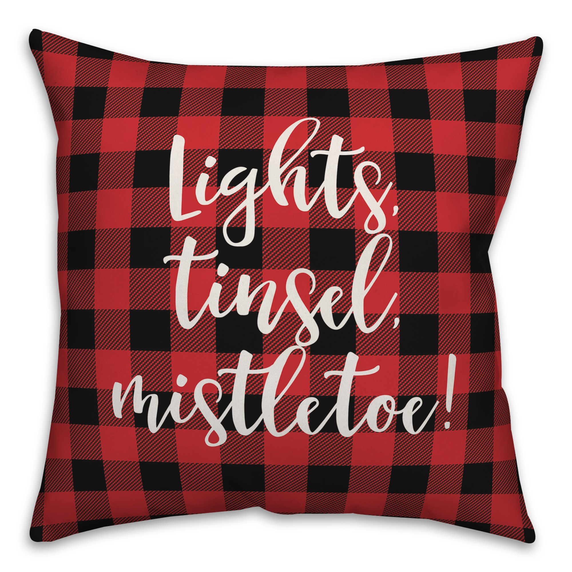 Lights, Tinsel, Mistletoe in Buffalo Check Plaid 18x18 Spun Poly Pillow