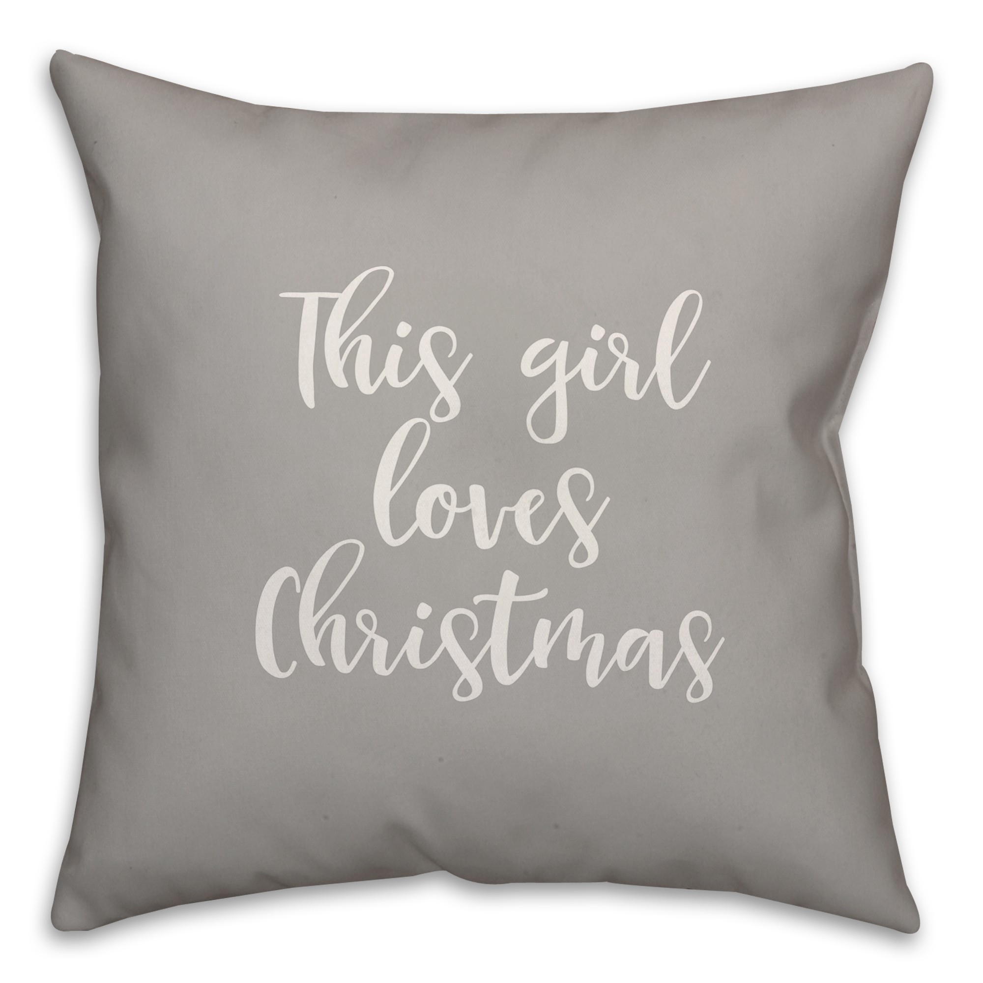 This Girl Loves Christmas in Gray 18x18 Spun Poly Pillow