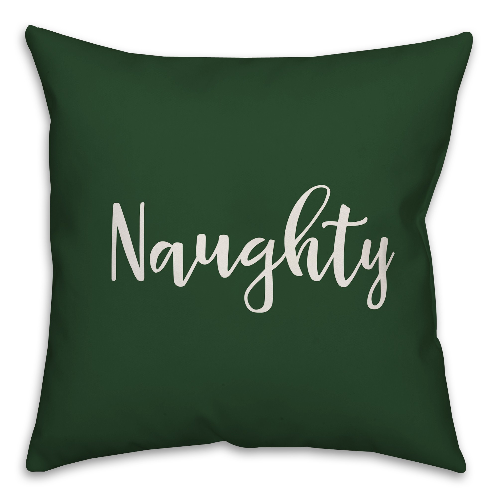 Naughty in Dark Green 18x18 Spun Poly Pillow
