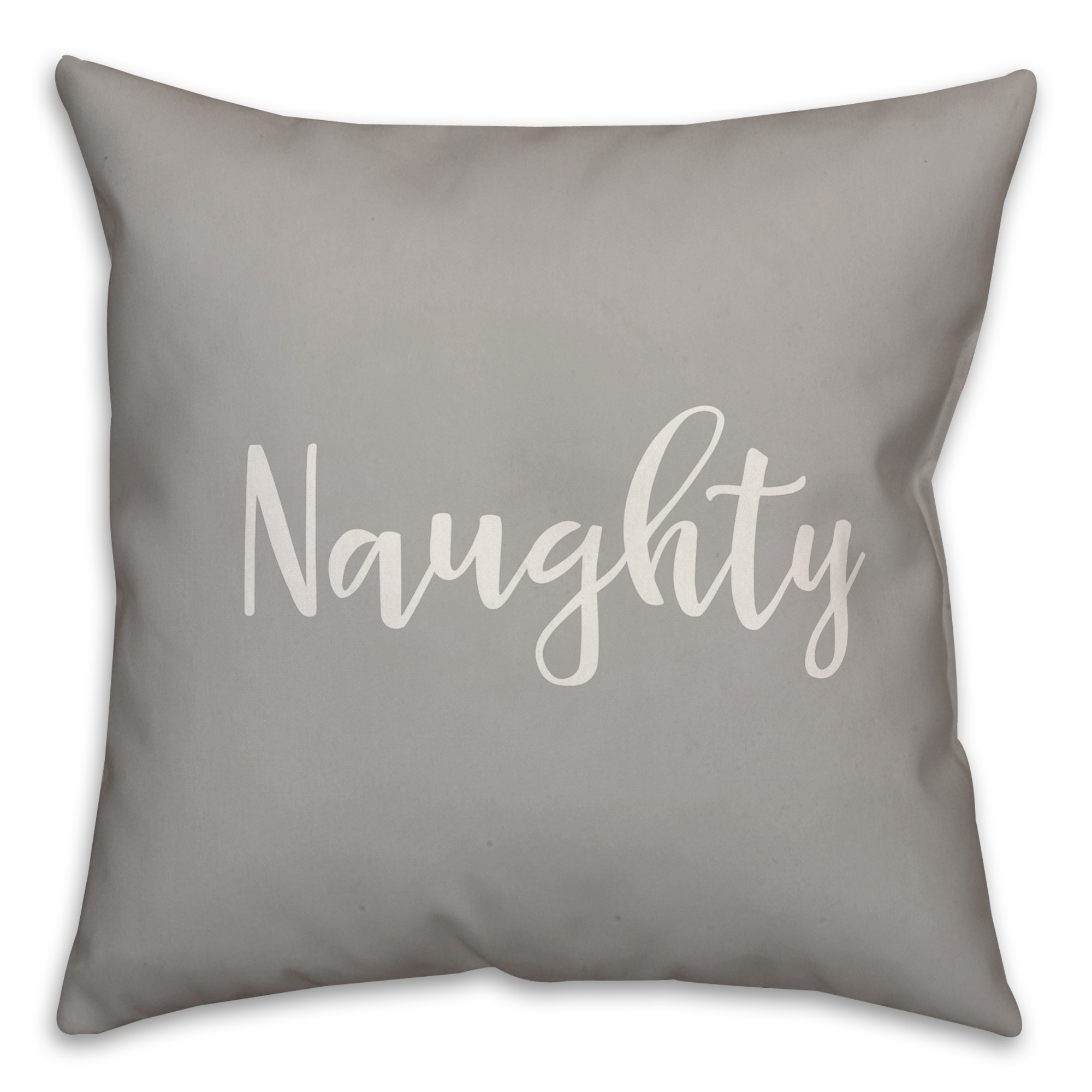 Naughty in Gray 18x18 Spun Poly Pillow
