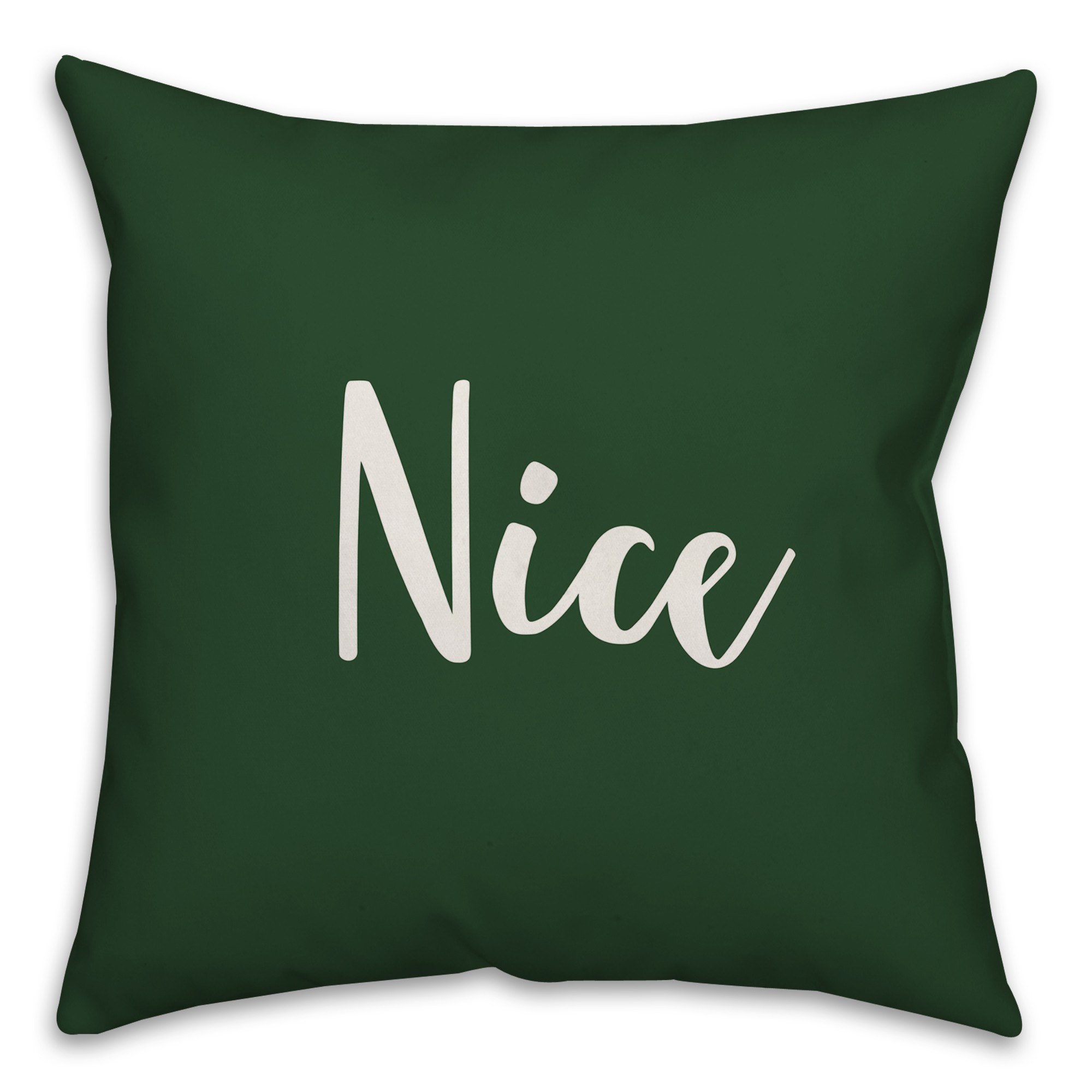 Nice in Dark Green 18x18 Spun Poly Pillow