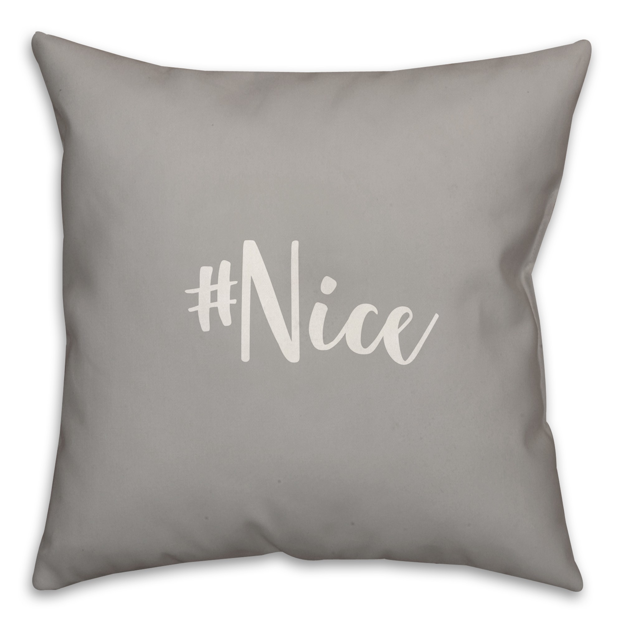 #Nice in Gray 18x18 Spun Poly Pillow