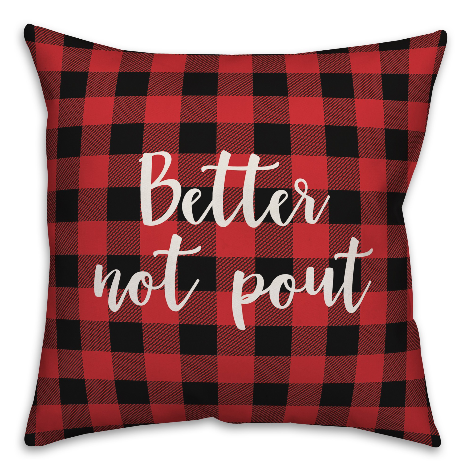 Better Not Pout in Buffalo Check Plaid 18x18 Spun Poly Pillow