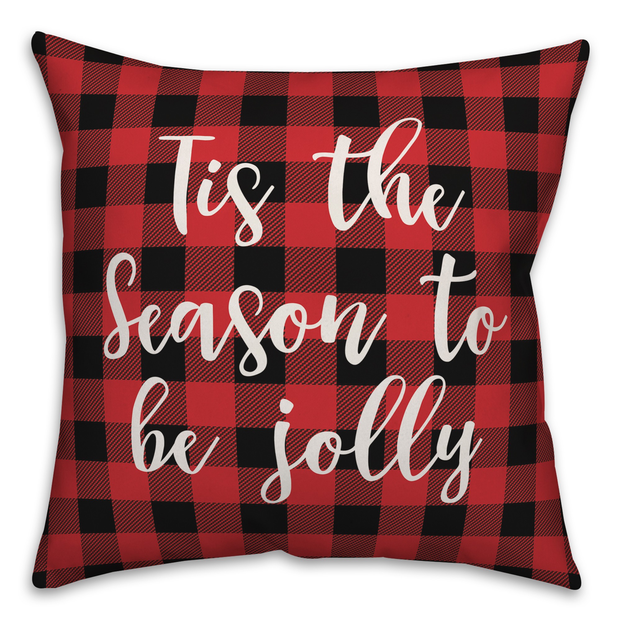 Tis The Season To Be Jolly in Buffalo Check Plaid 18x18 Spun Poly Pillow