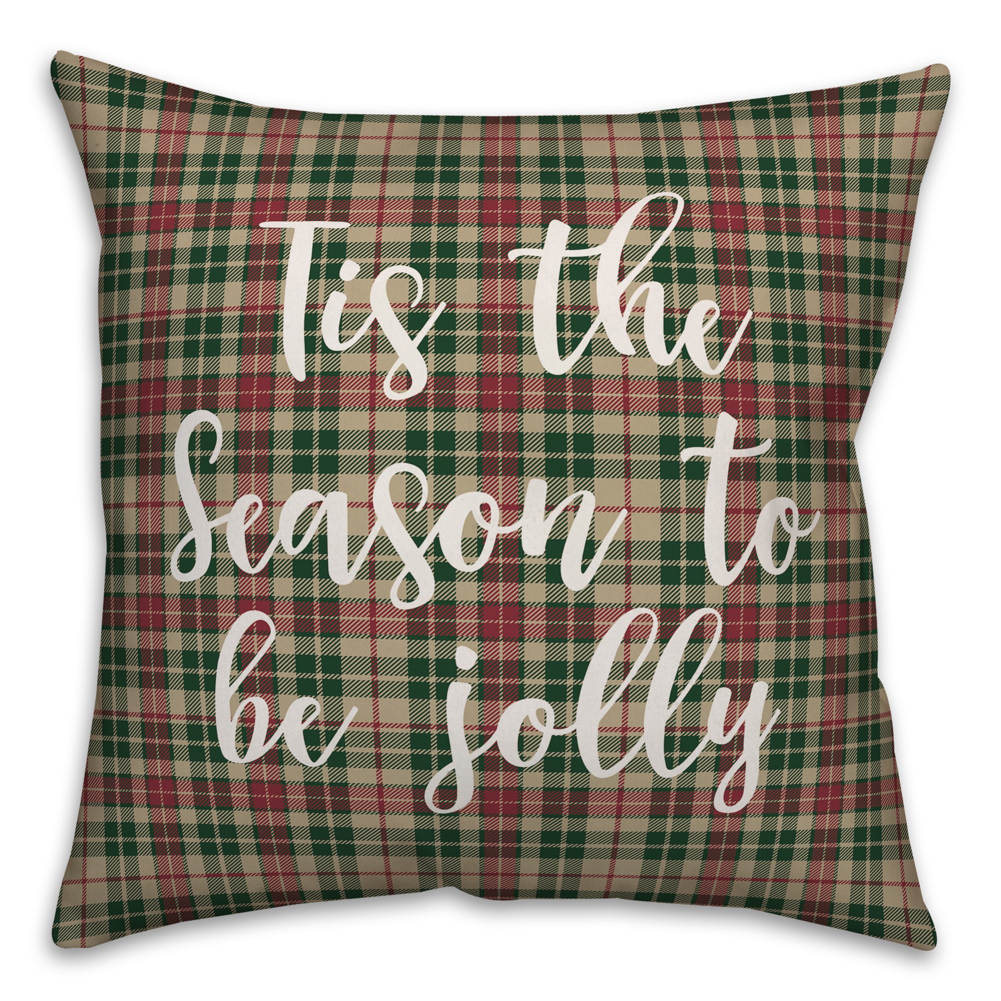 Tis The Season To Be Jolly in Tartan Plaid 18x18 Spun Poly Pillow