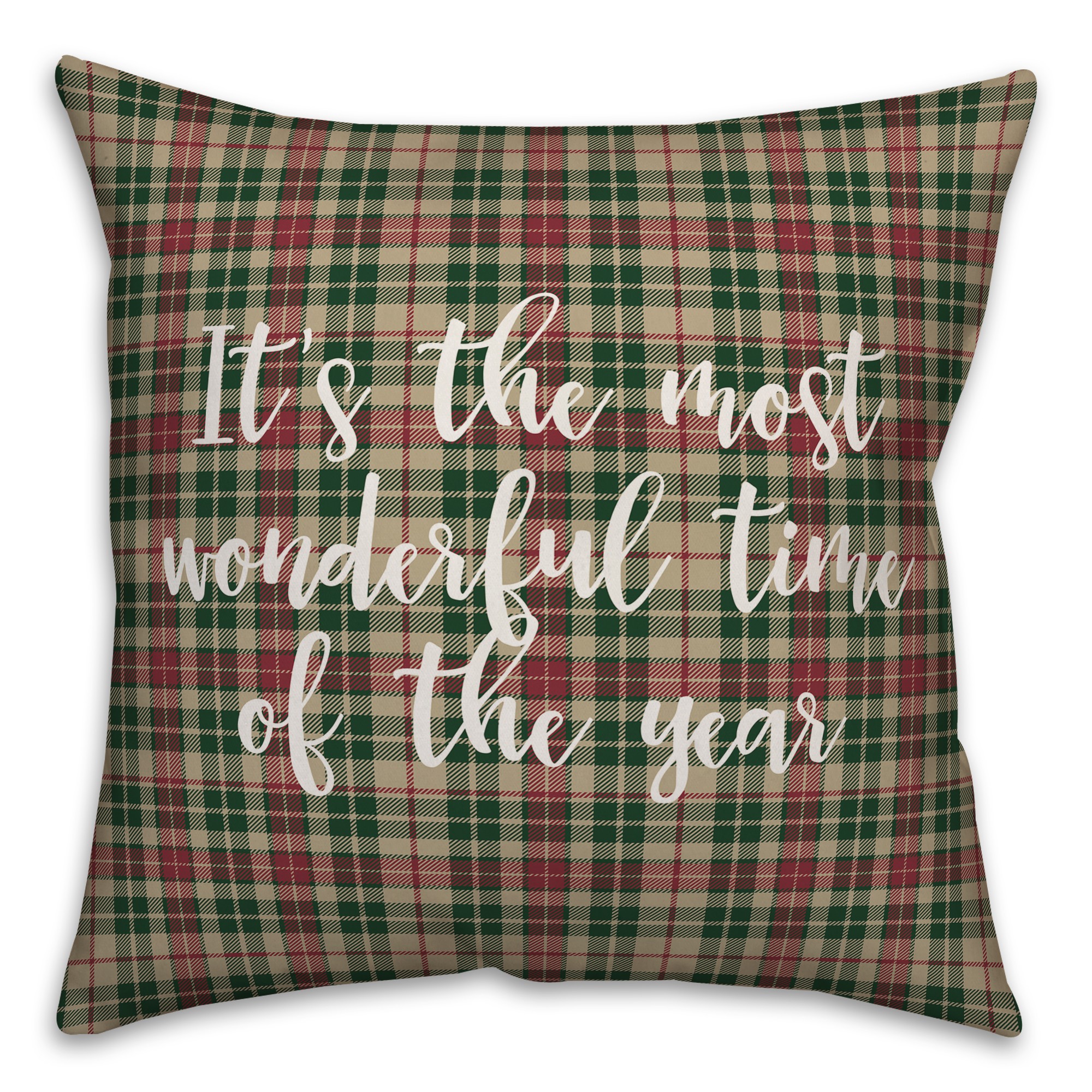 It's The Most Wonderful Time Of The Year in Tartan Plaid 18x18 Spun Poly Pillow