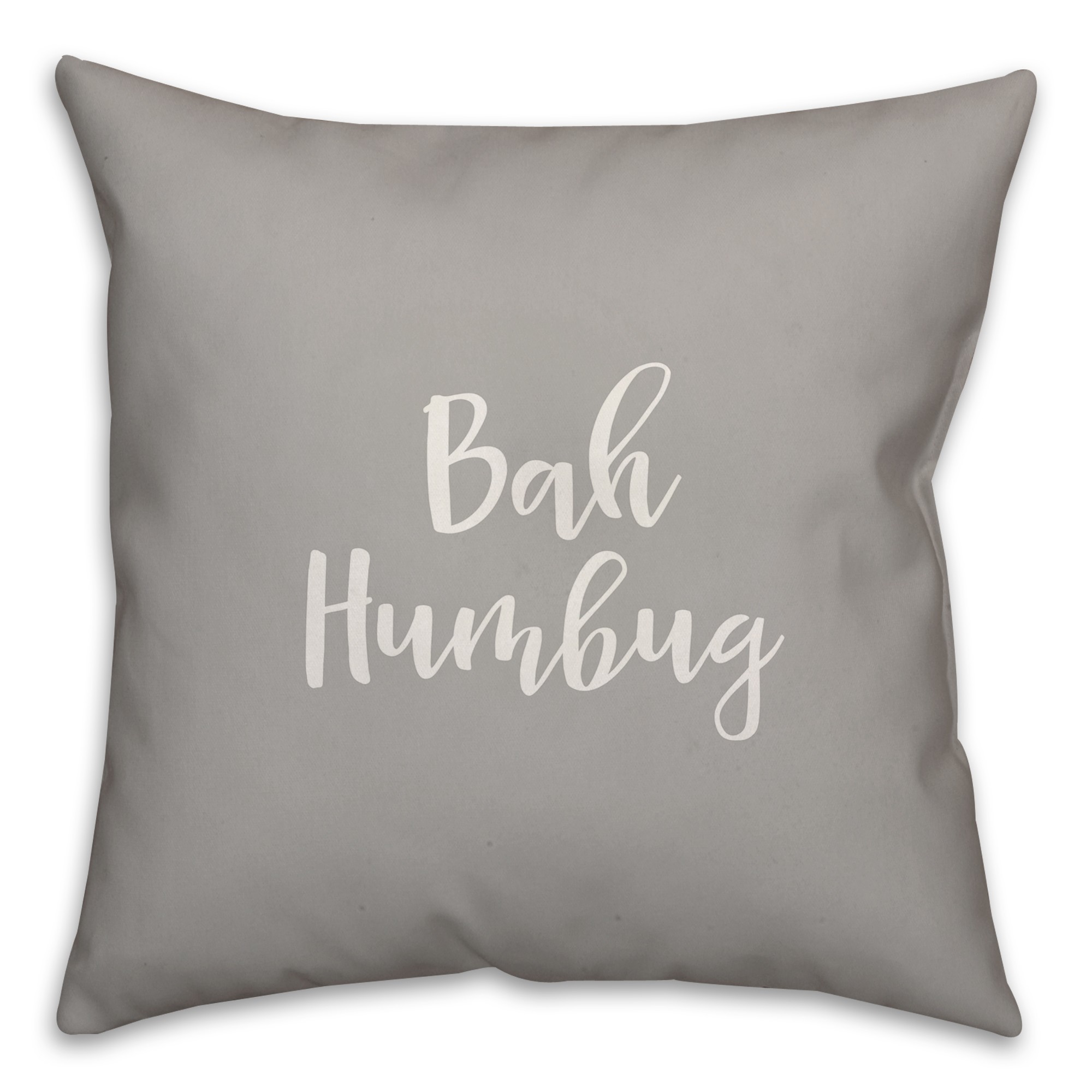 Bah Humbug in Gray 18x18 Spun Poly Pillow